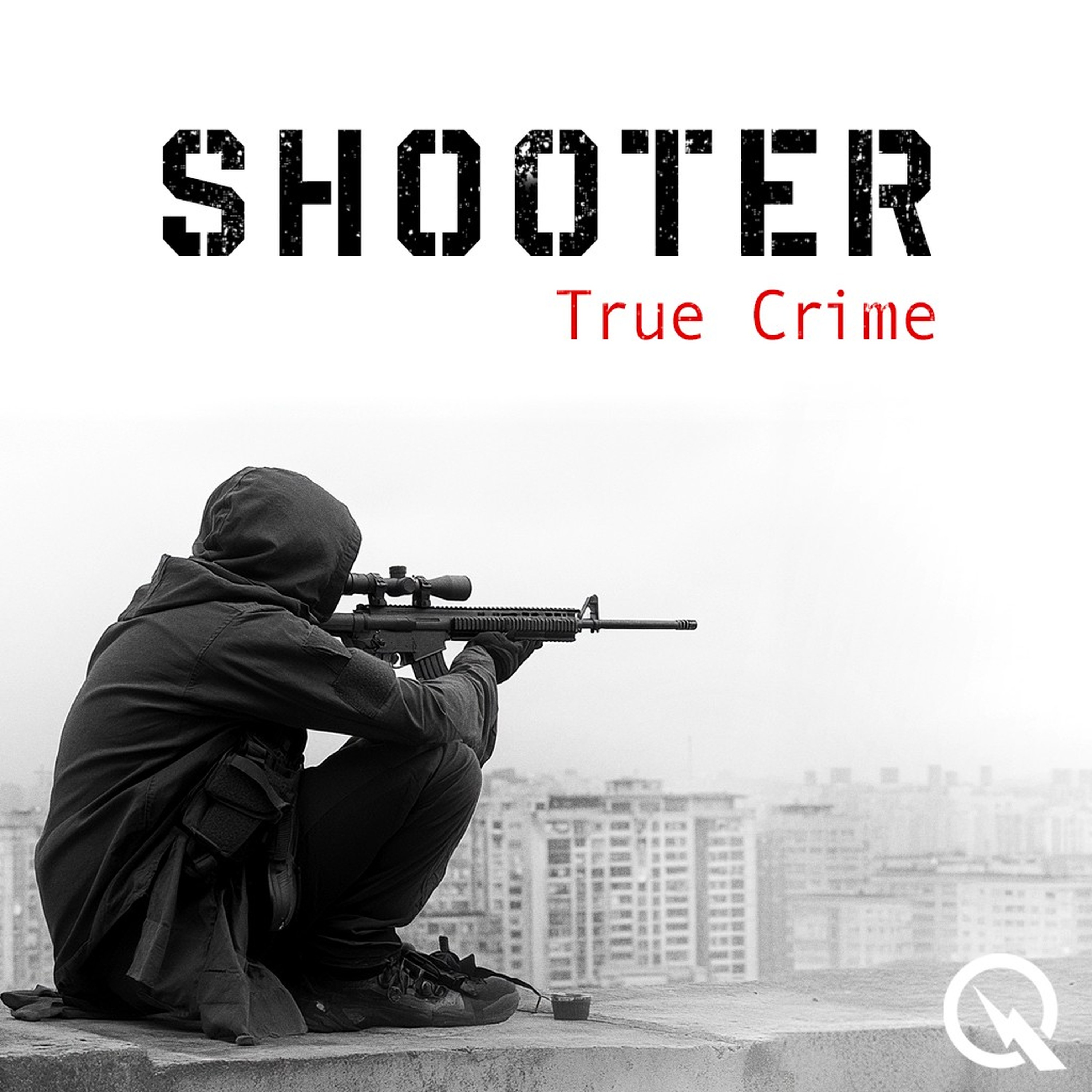 Shooter - True Crime podcast artwork