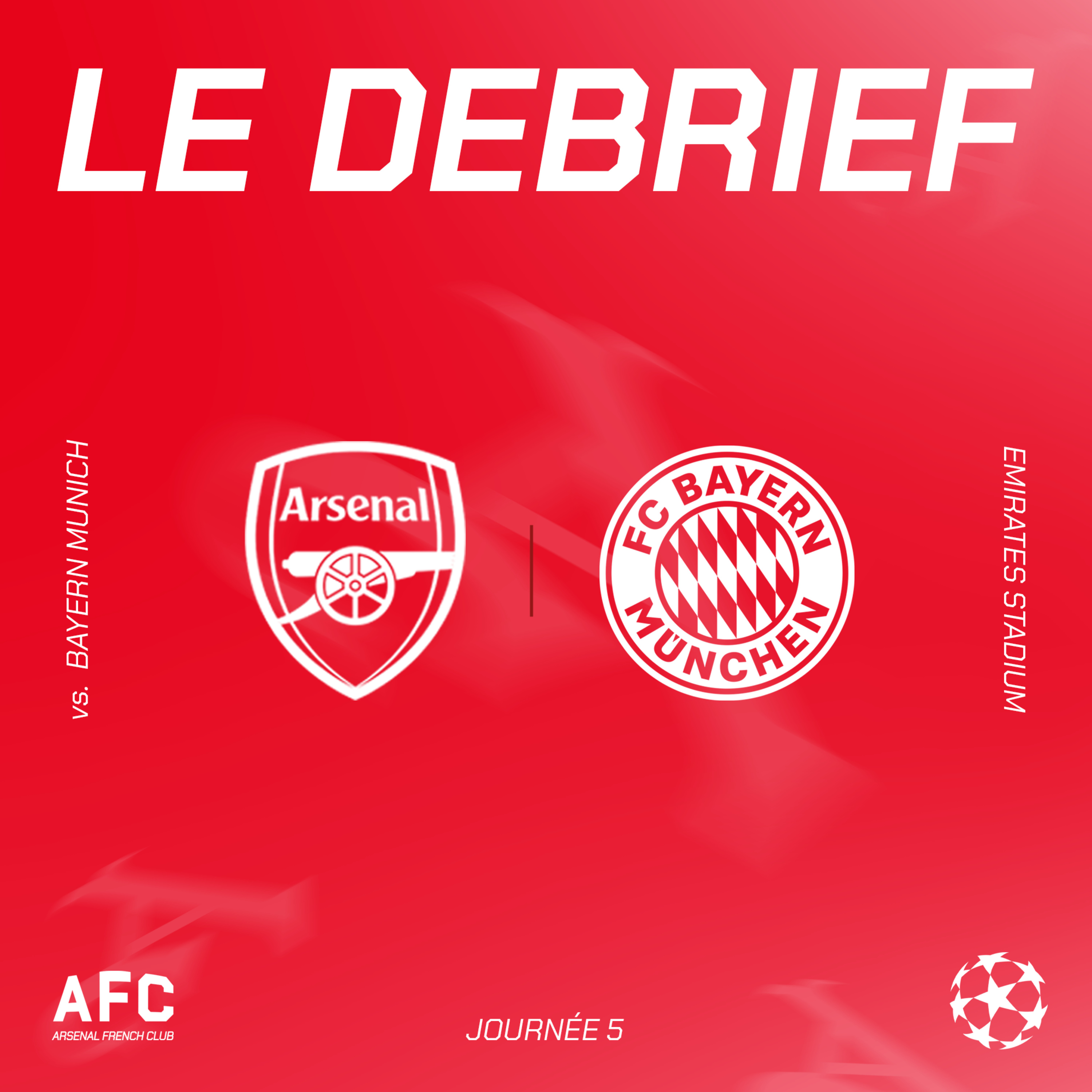 Le débrief : Arsenal vs Bayern Munich