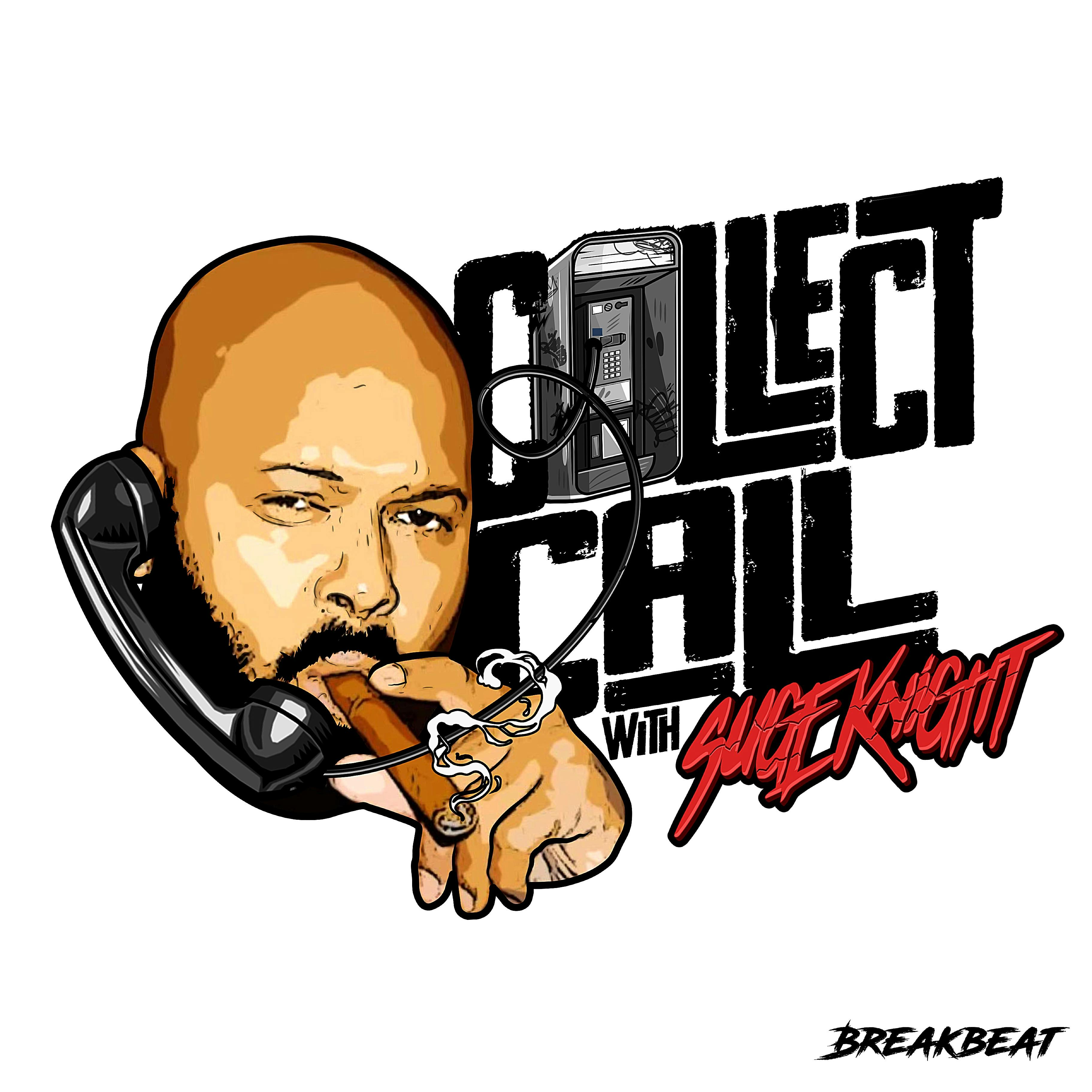 Collect Call With Suge Knight podcast show image