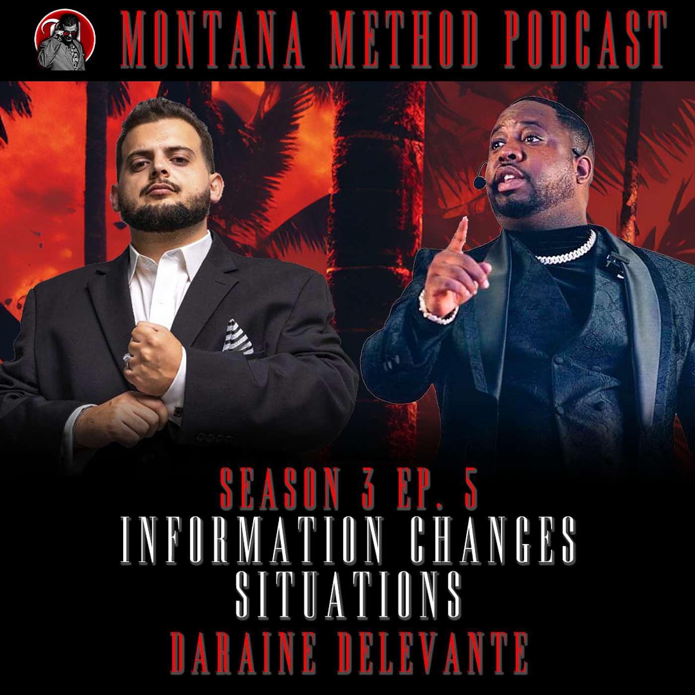 Information Changes Situations: W/ Daraine Delevante: Season 3 EP. 5