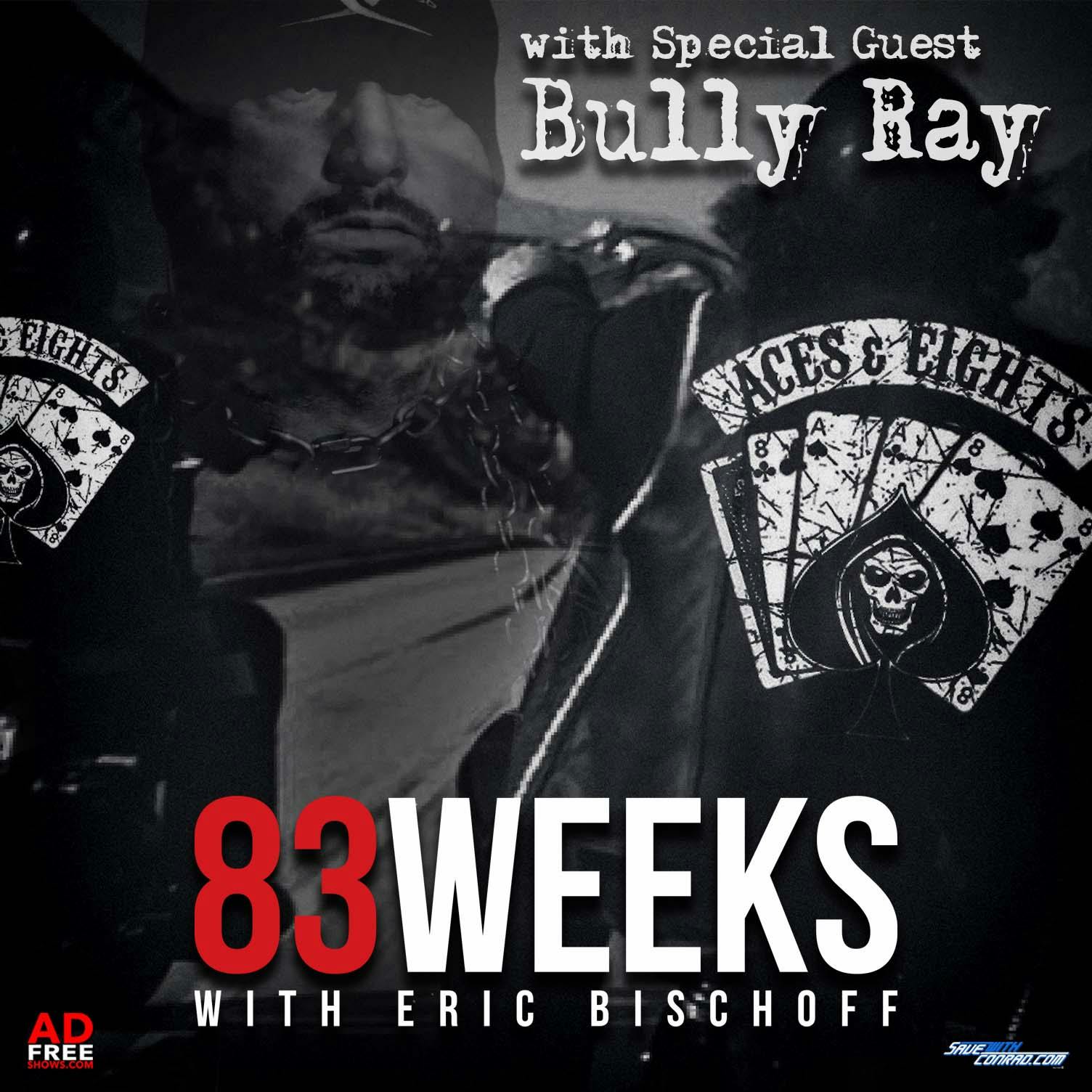 Episode 223: Aces & Eight with Special Guest - Bully Ray
