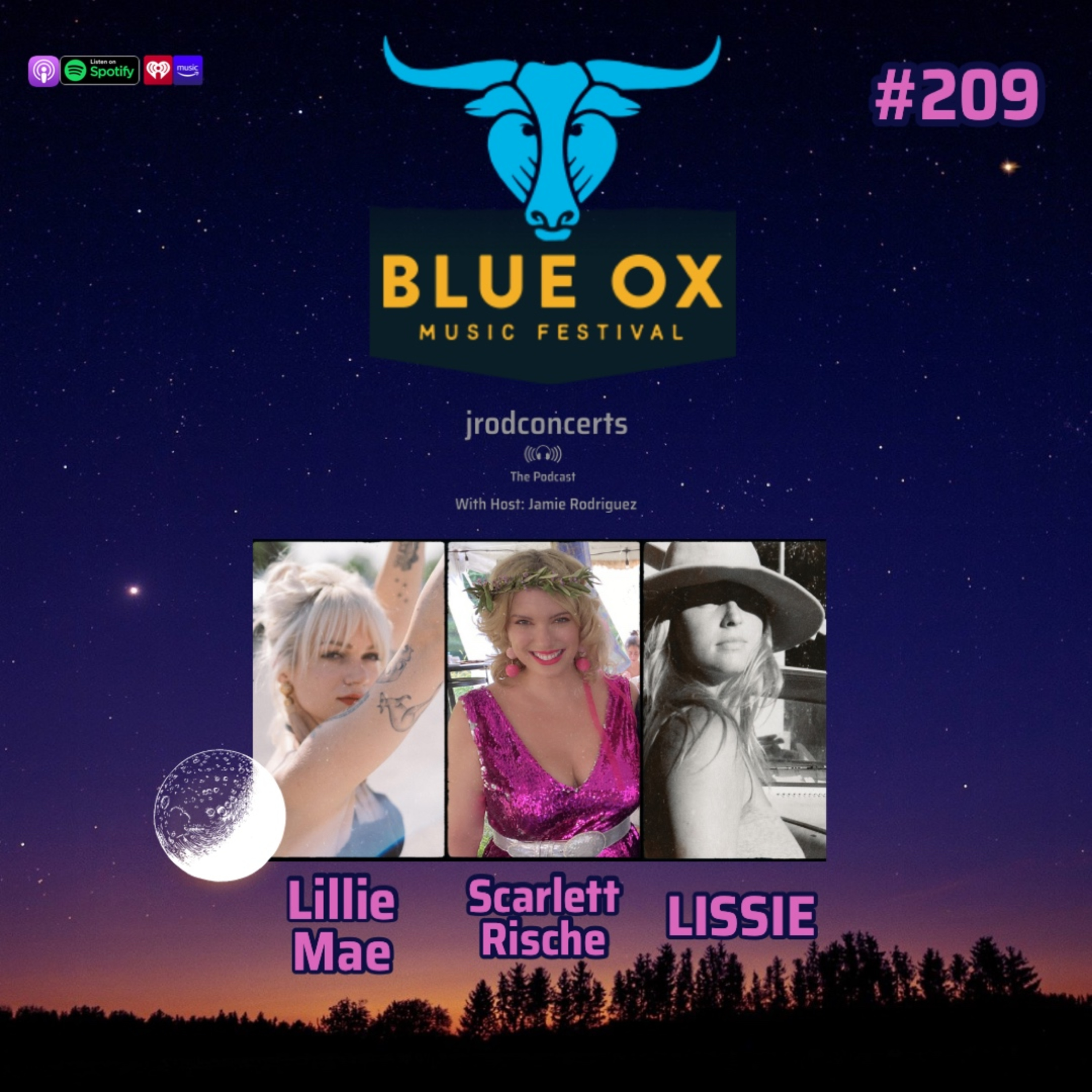 Blue Ox Music Festival 2021 Episode: Featuring Lillie Mae, Scarlett Rische & LISSIE episode artwork