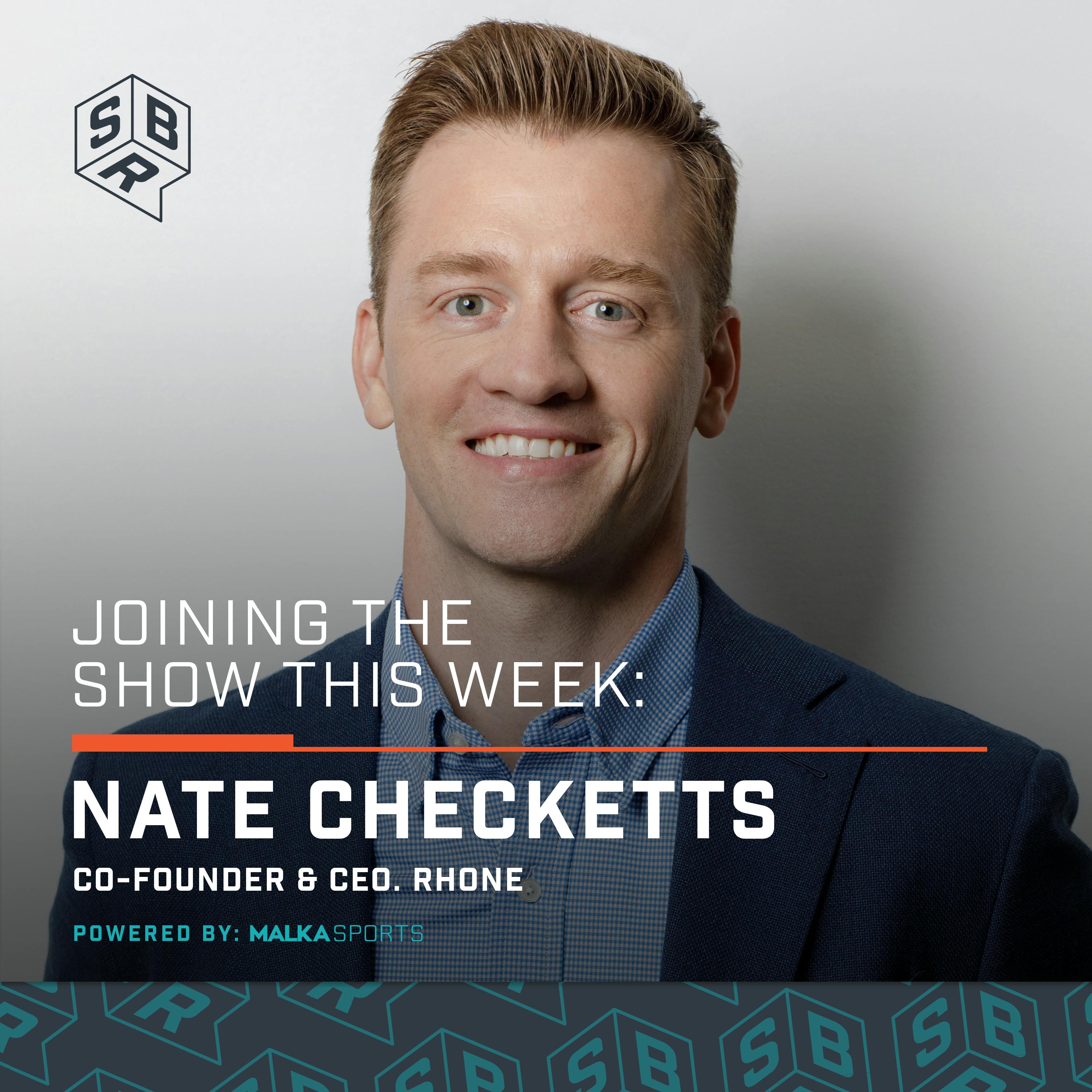 Nate Checketts - Co-Founder and CEO of Rhone