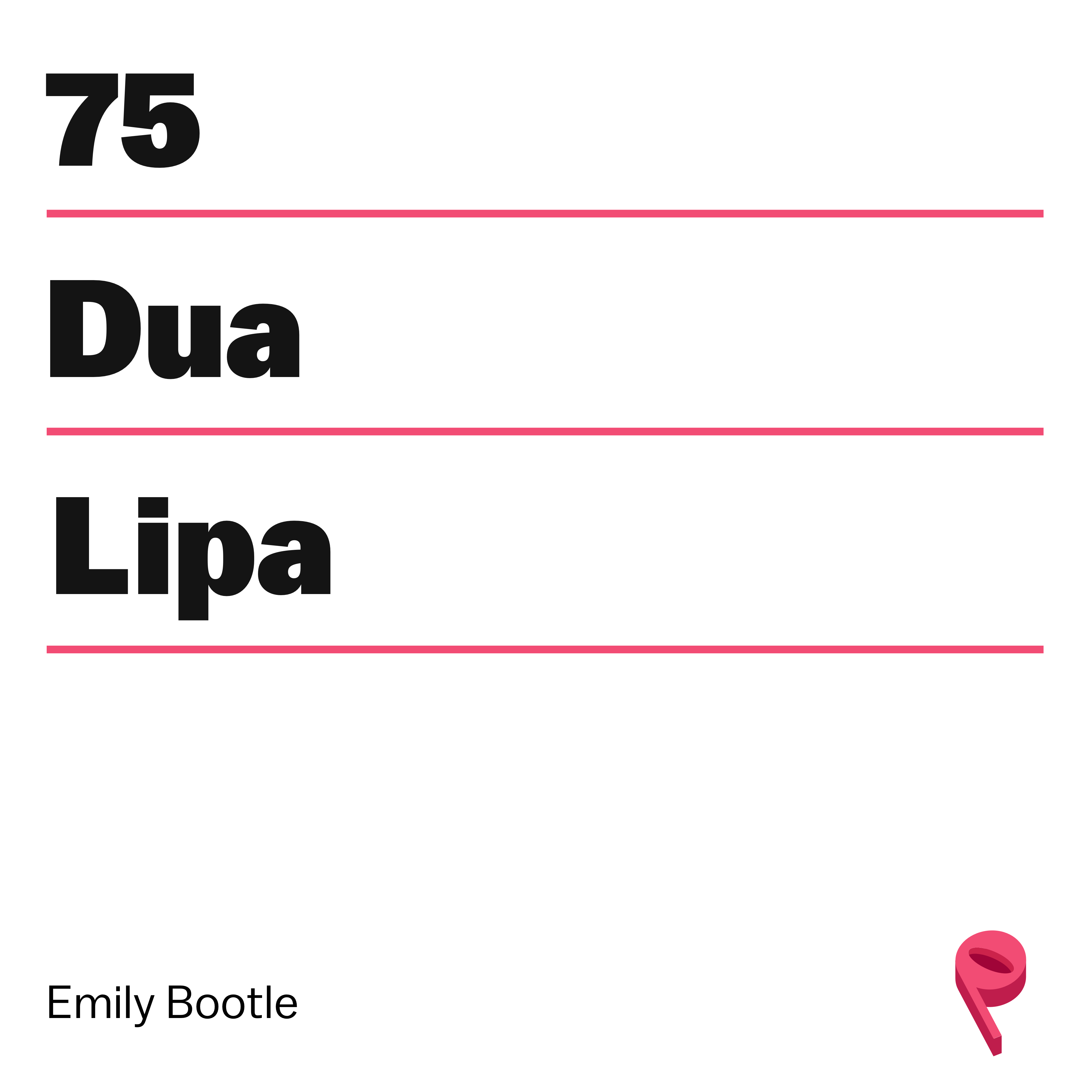 Dua Lipa S Minor Mantra W Emily Bootle Switched On Pop Podcast Podtail