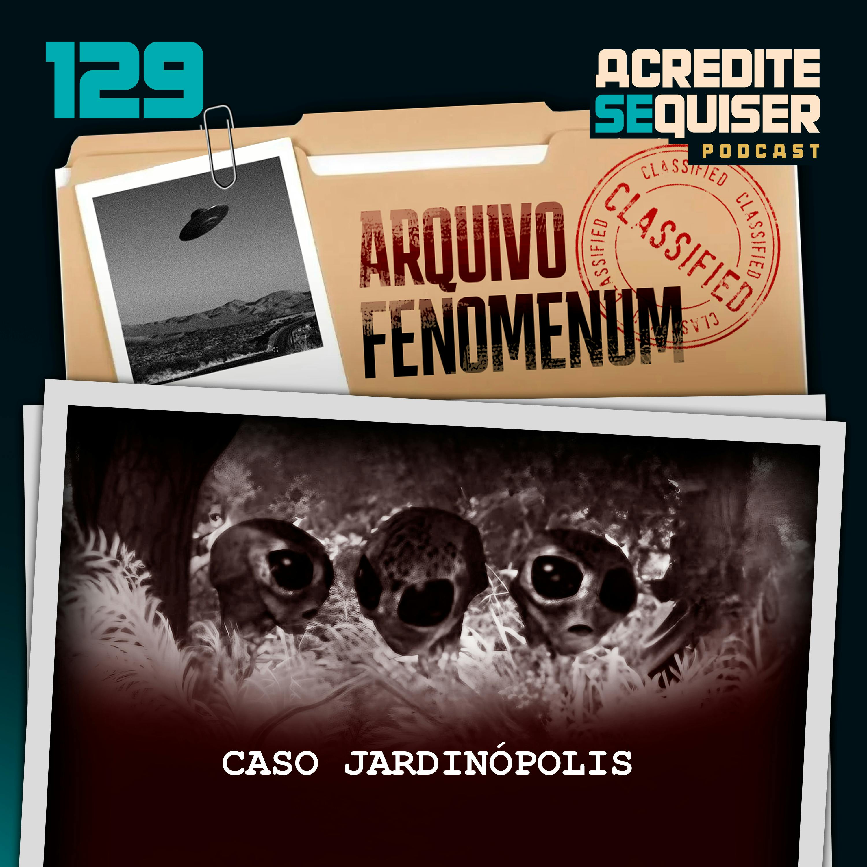 129 - Caso Jardinópolis 129 - Caso Jardinópolis