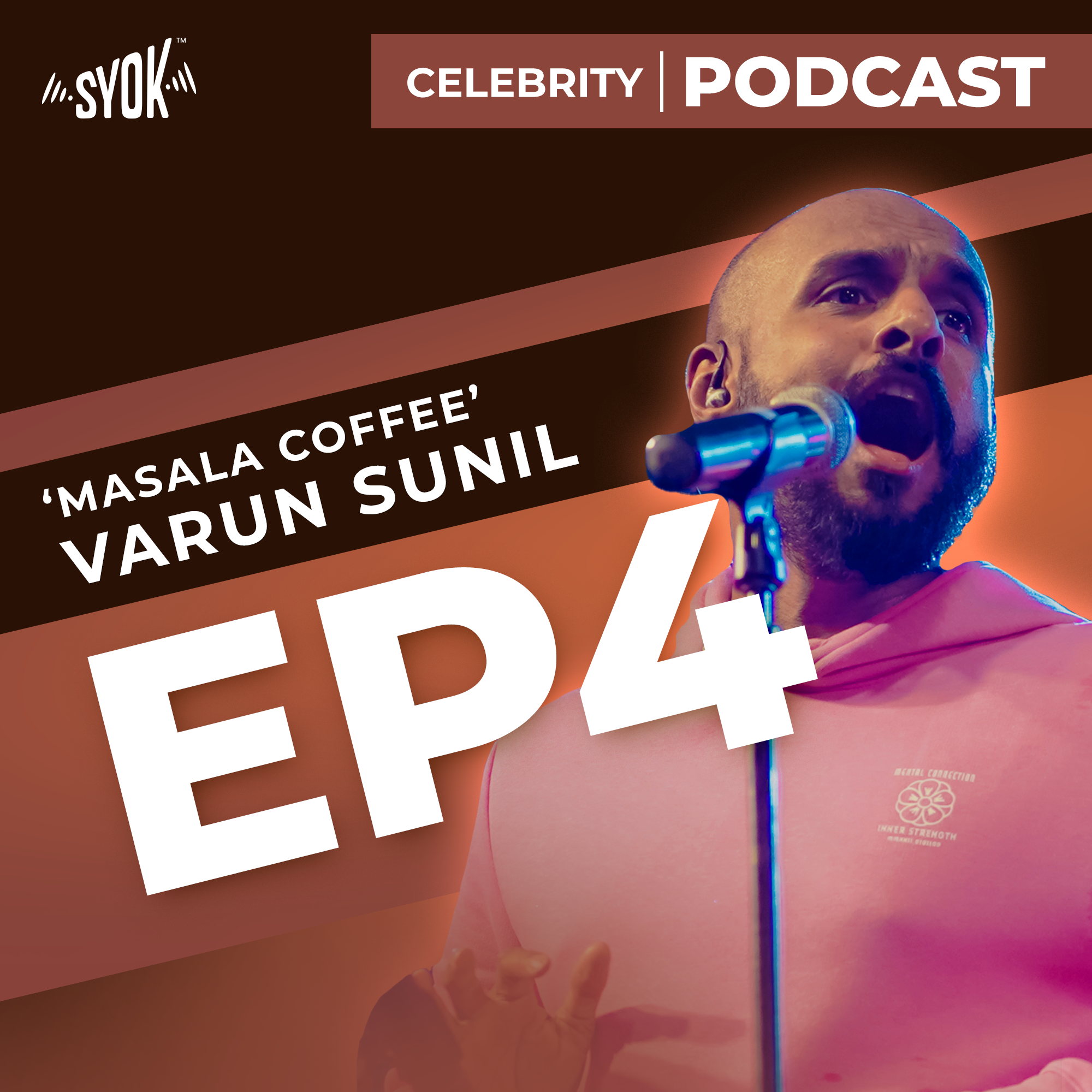 ‘Masala Coffee’ Varun Sunil | Celebrity Podcast EP4 episode artwork