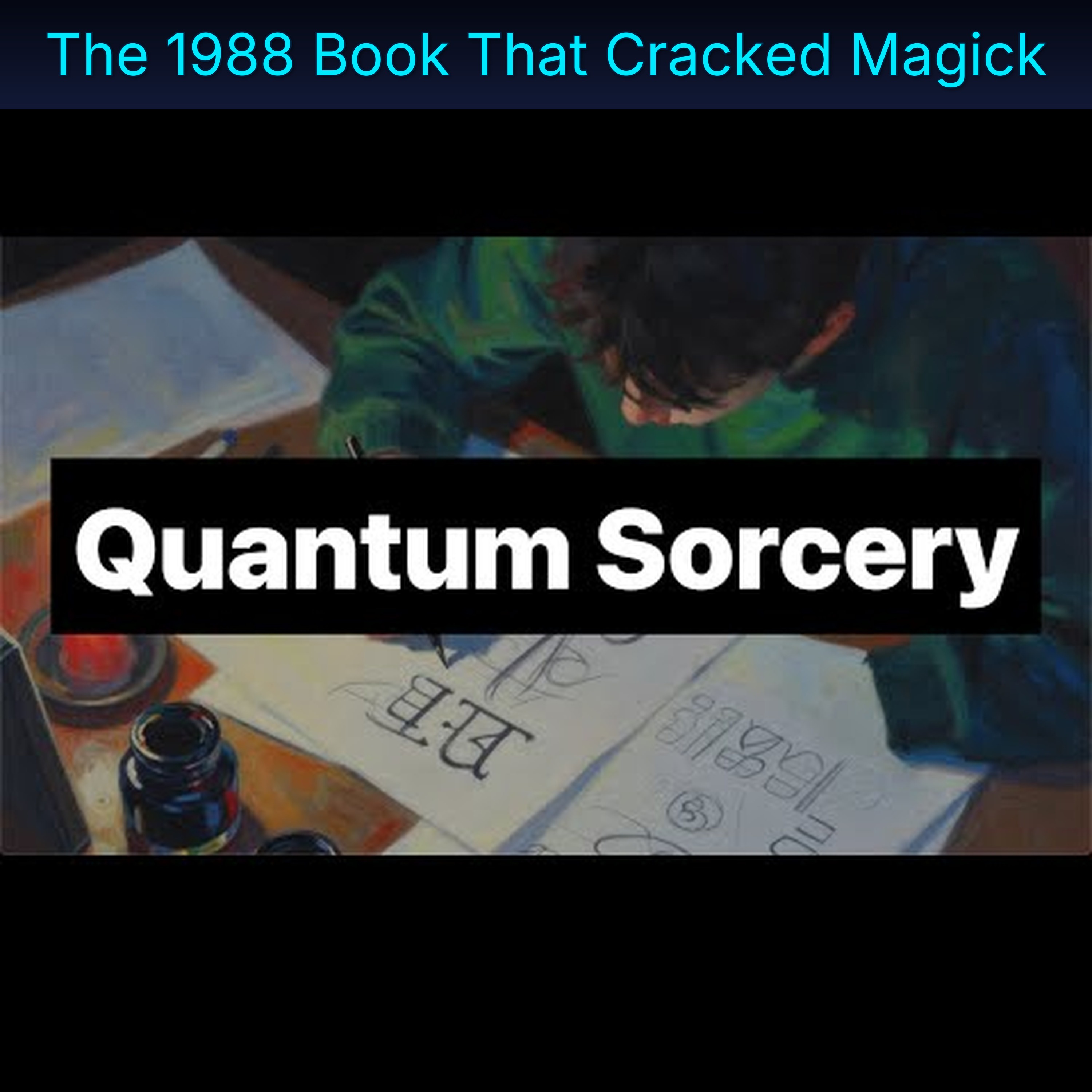 The 1988 Book That Cracked Magick