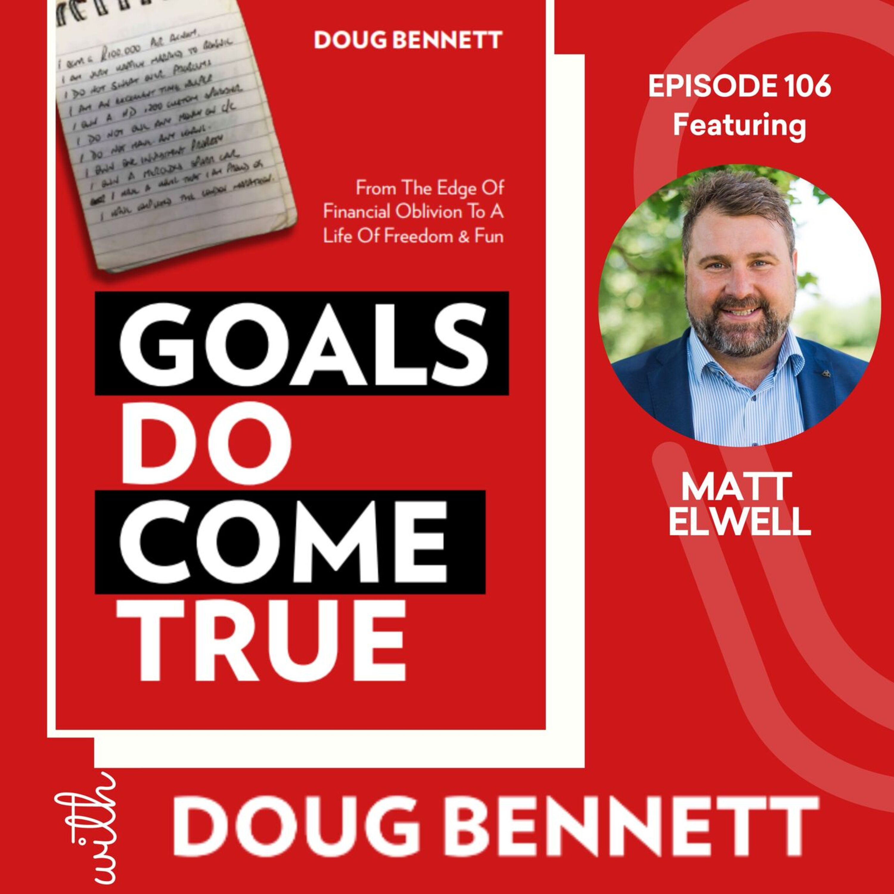 Goals DO Come True with Doug Bennett