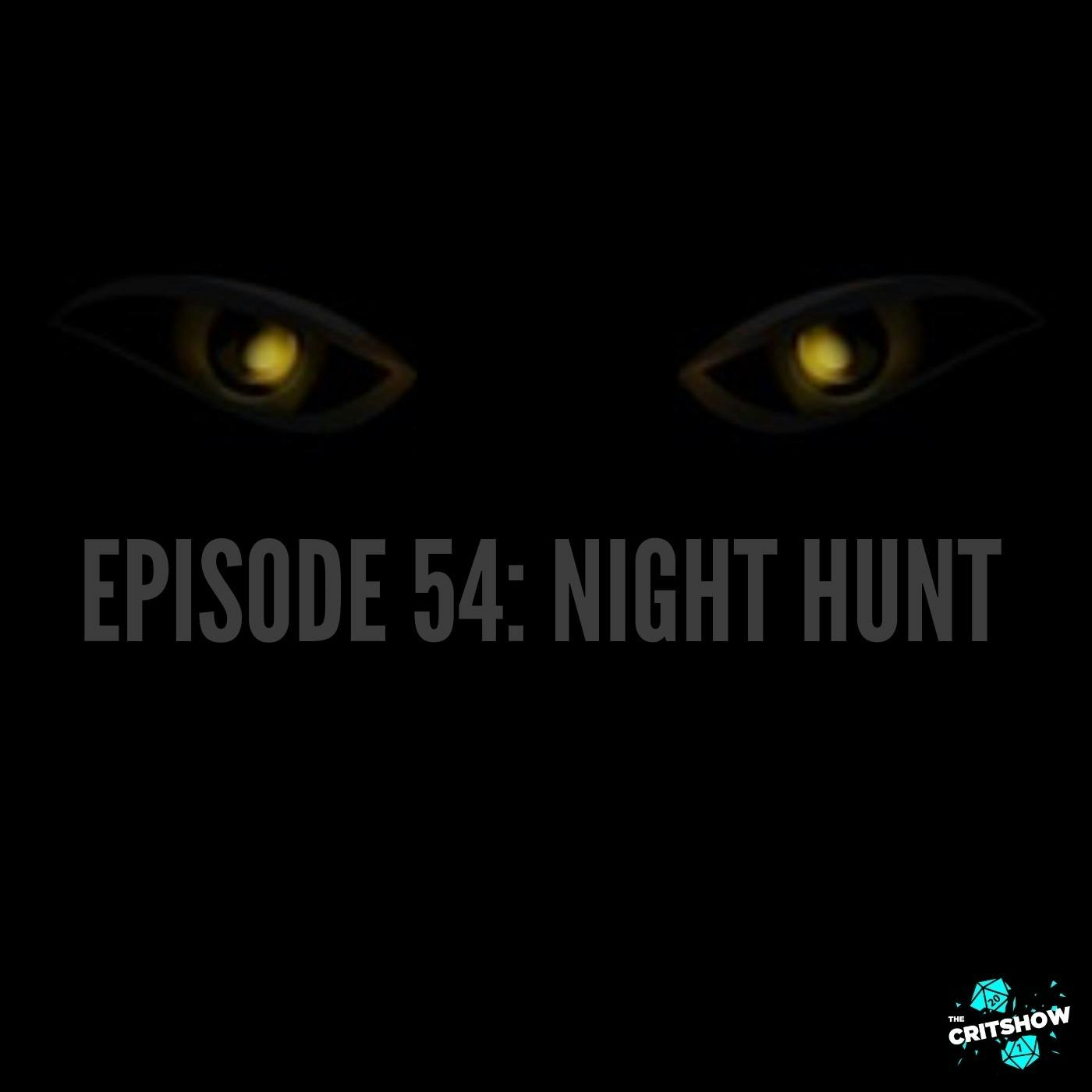 Night Hunt (S1, E54)