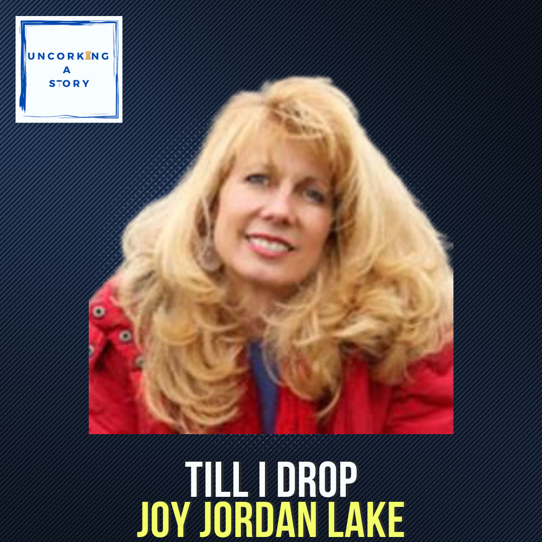 Till I Drop, with Joy Jordan Lake episode artwork