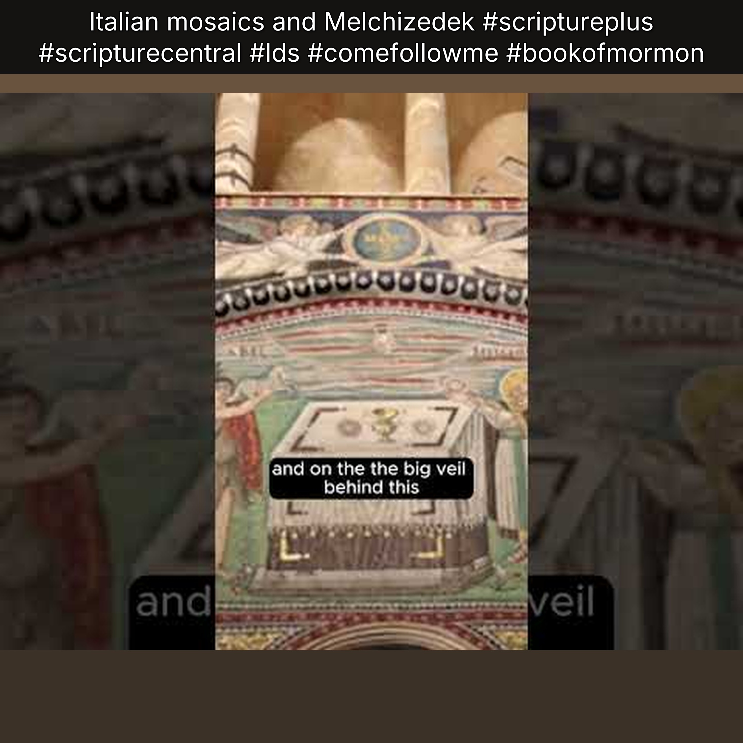 Italian mosaics and Melchizedek #scriptureplus #scripturecentral #lds #comefollowme #bookofmormon episode artwork