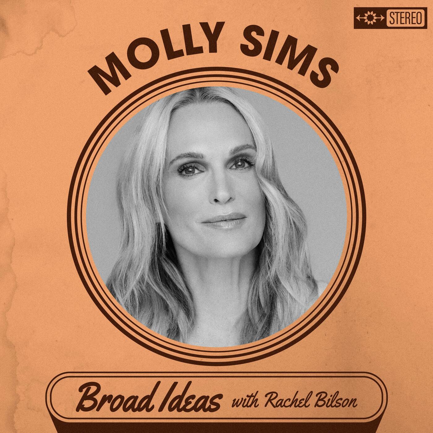Molly Sims on Entrepreneurship, Skin Care, and Lying to your Children