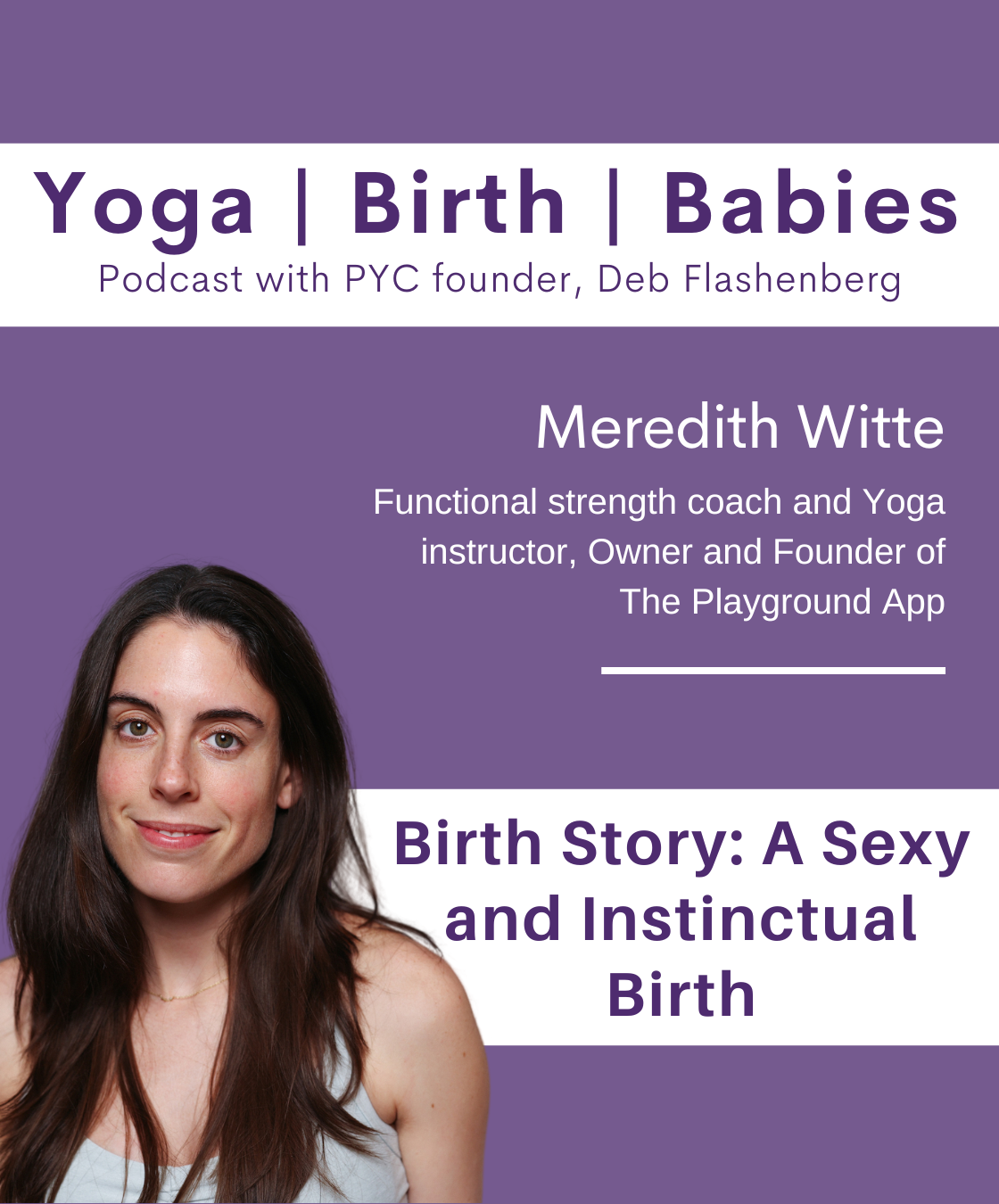 Birth Story: A Sexy and Instinctual Birth with Meredith Witte episode artwork