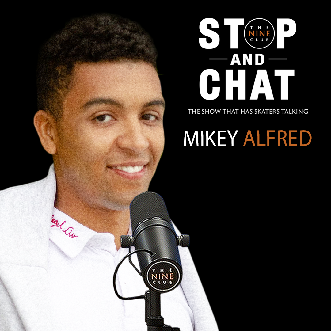 Mikey Alfred - Stop And Chat #54