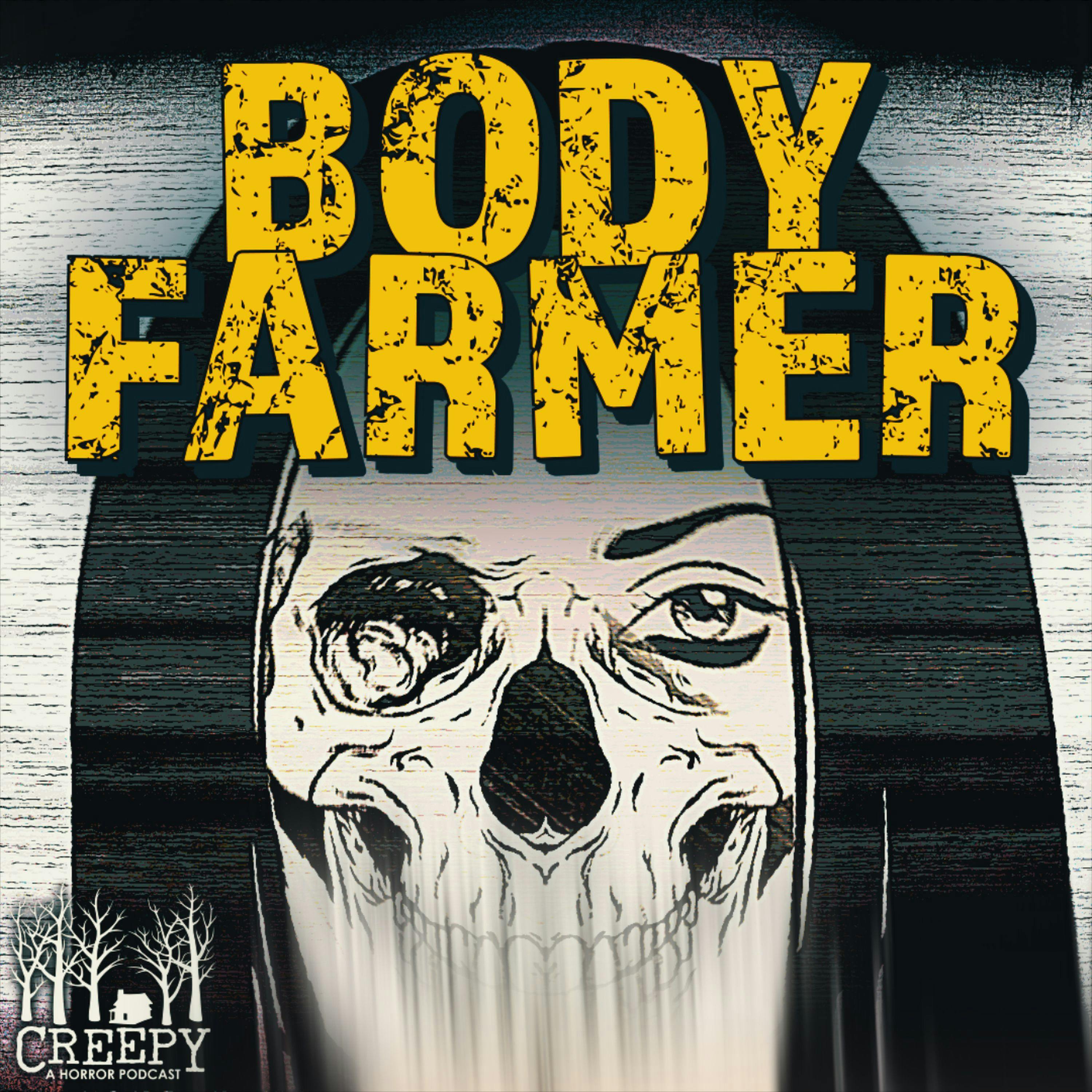 Body Farmer