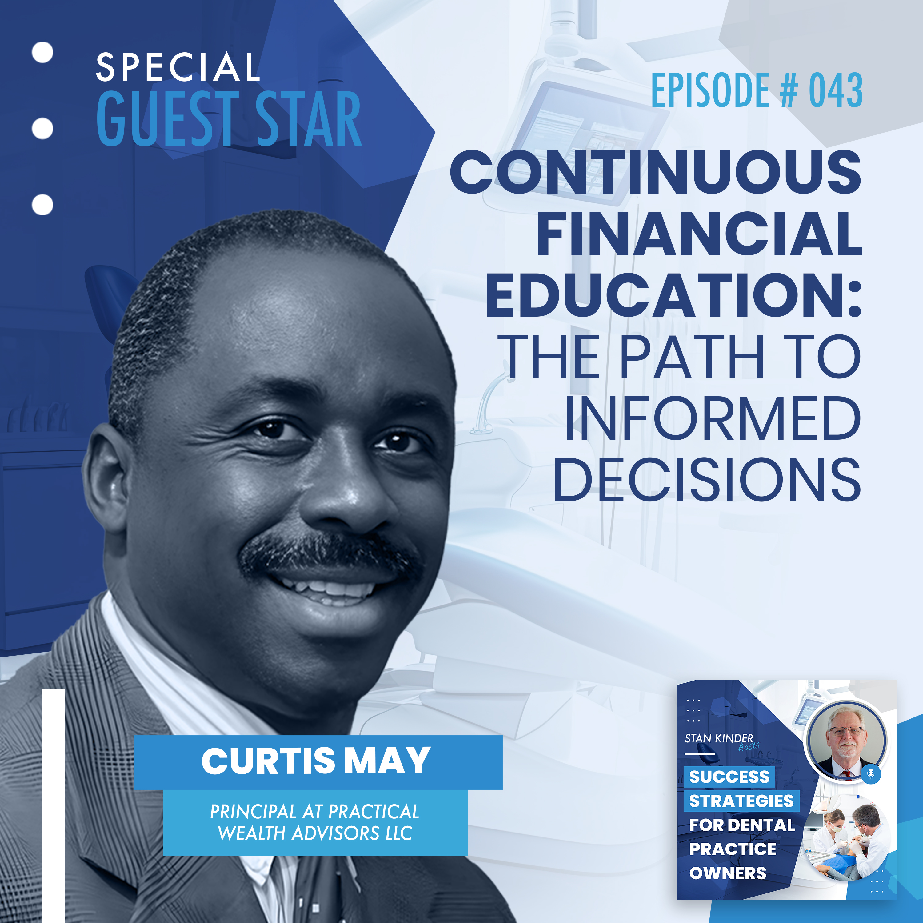 Ep 43: Continuous Financial Education: The Path to Informed Decisions episode artwork