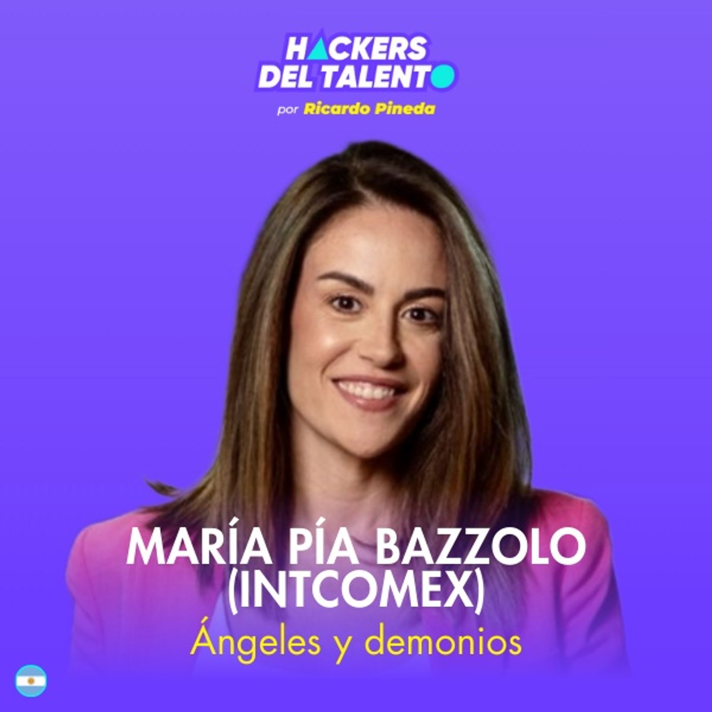 394. Ángeles y demonios - María Pía Bazzolo (Intcomex) episode artwork