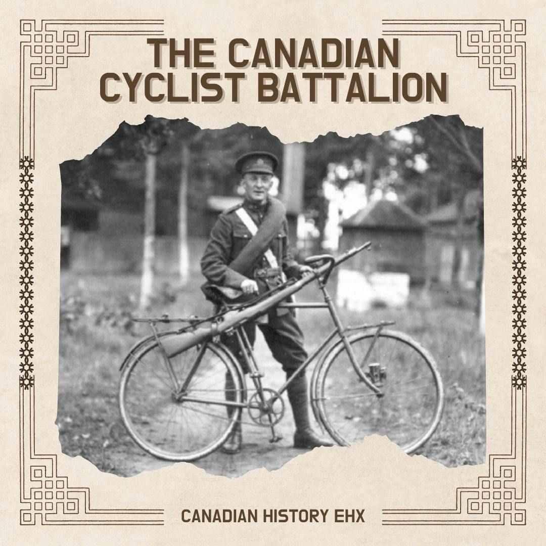 The Canadian Cyclist Battalion