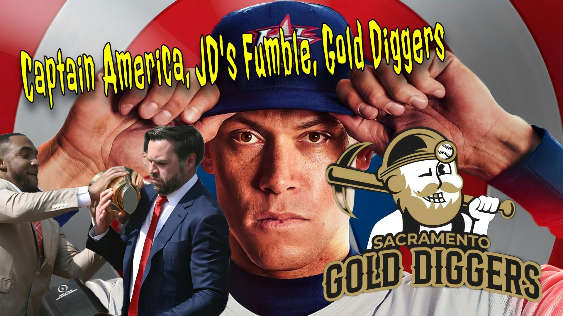 Aaron Judge Named Captain | JD Vance’s Trophy Fail | Sacramento Gold Diggers Aaron Judge Named Captain | JD Vance’s Trophy Fail | Sacramento Gold Diggers