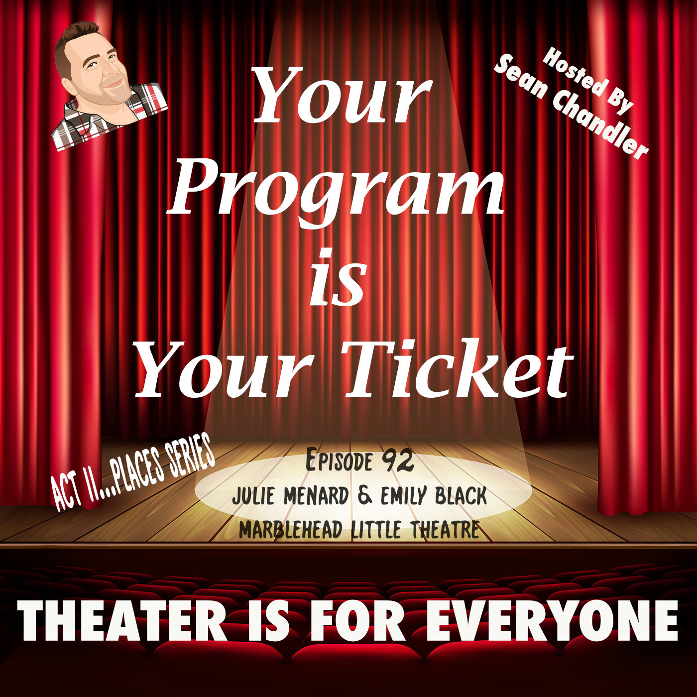 Ep092-Act II Places-Julie Menard & Emily Black Of Marblehead Little Theatre episode artwork