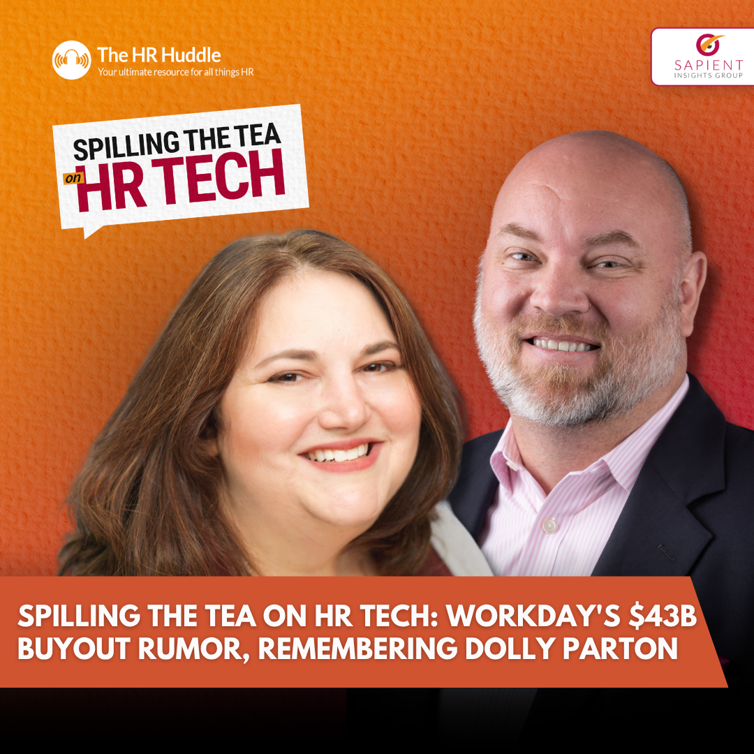 Spilling the Tea on HR Tech: Workday's $43B Buyout Rumor, Remembering Dolly Parton episode artwork