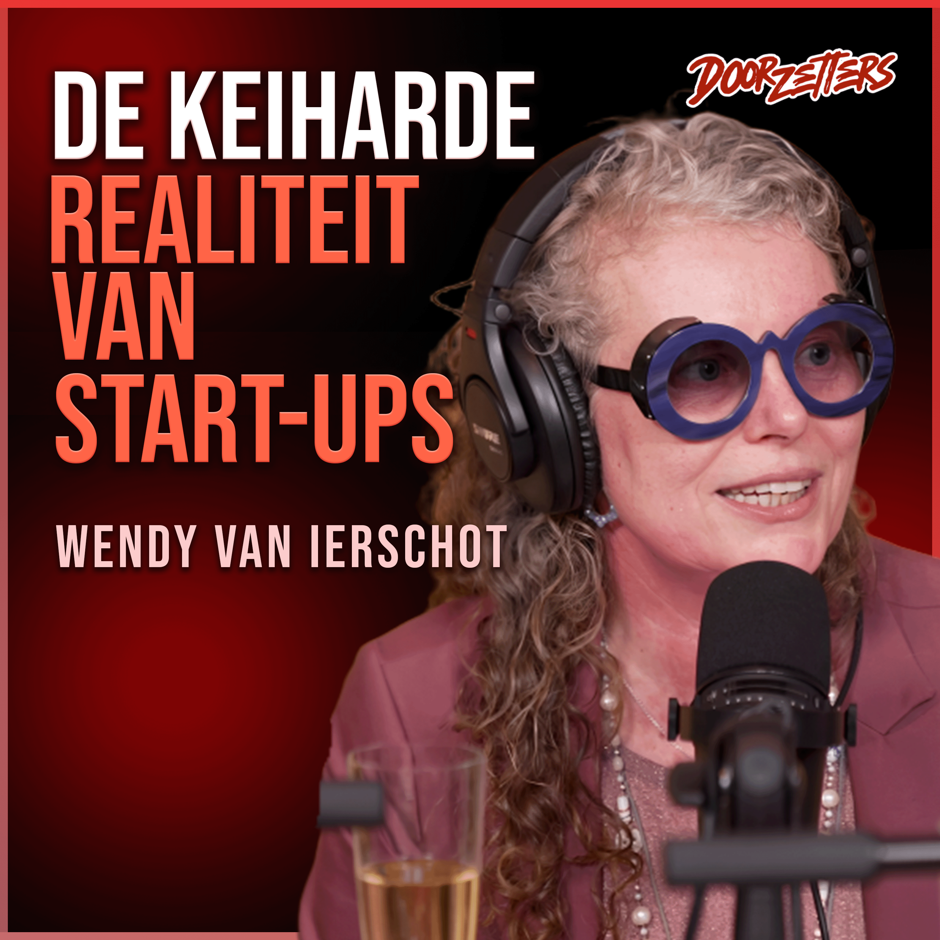 Doorzetters | met Ruud Hendriks en Richard Bross