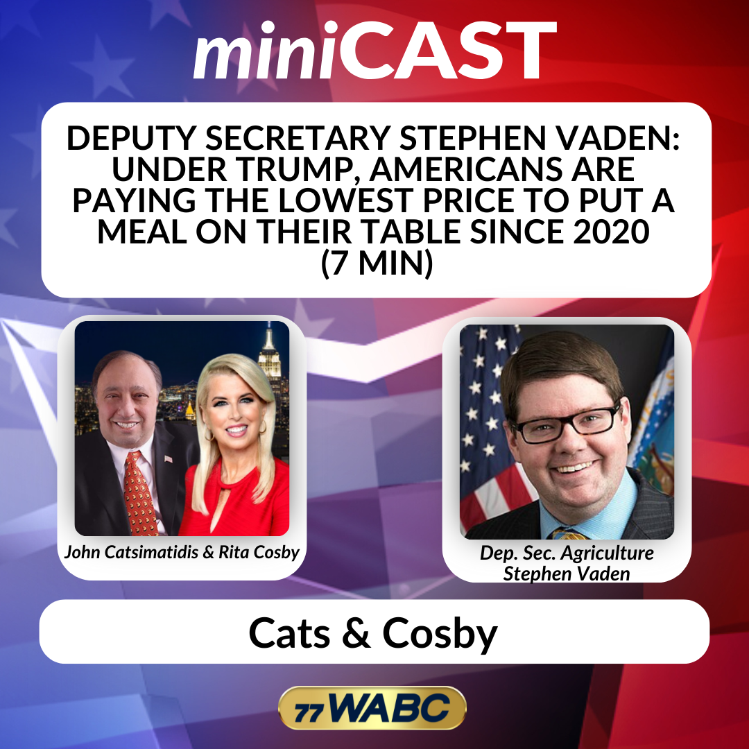 Deputy Secretary Stephen Vaden: Under Trump, Americans are Paying the Lowest Price to Put a Meal on Their Table Since 2020 | 12-17-25
