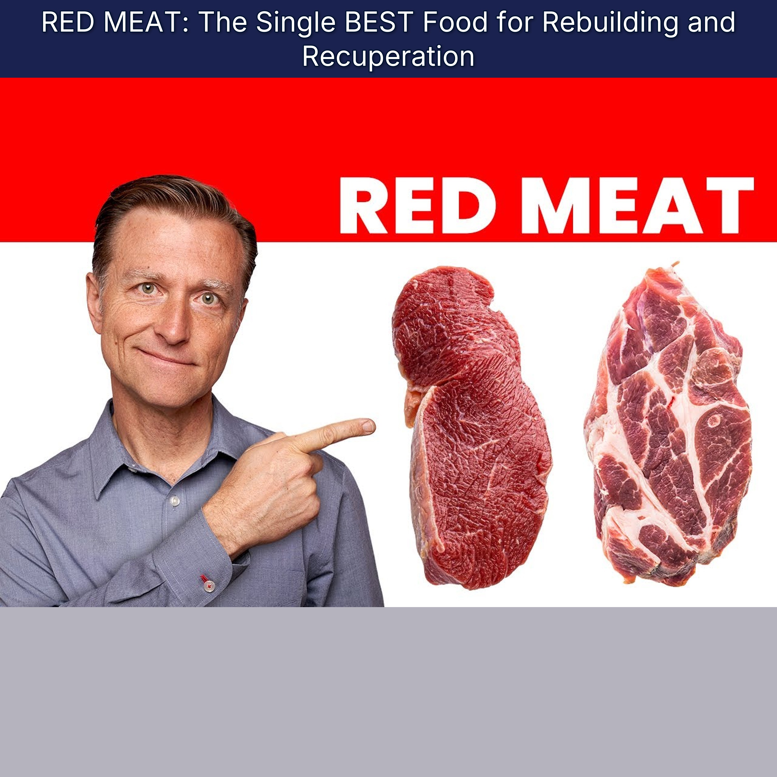 RED MEAT: The Single BEST Food for Rebuilding and Recuperation