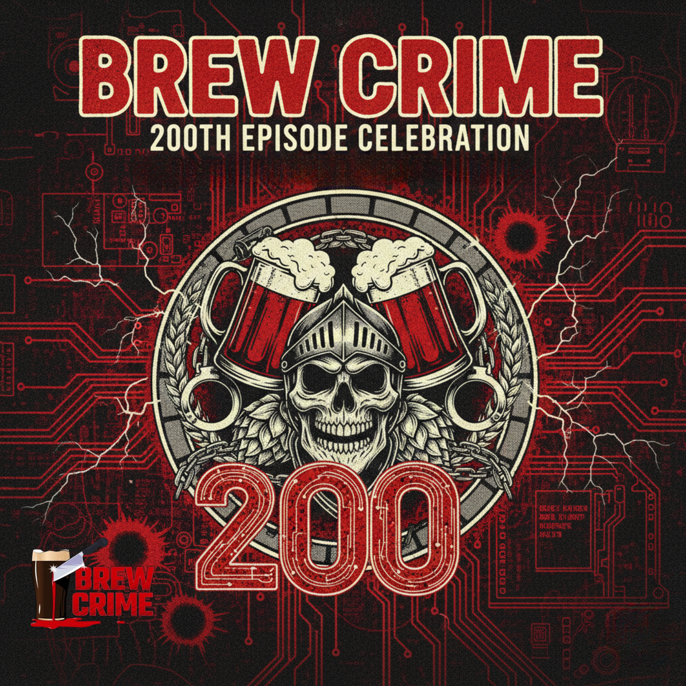 Episode 200 - Two Hundred Year Old Crimes