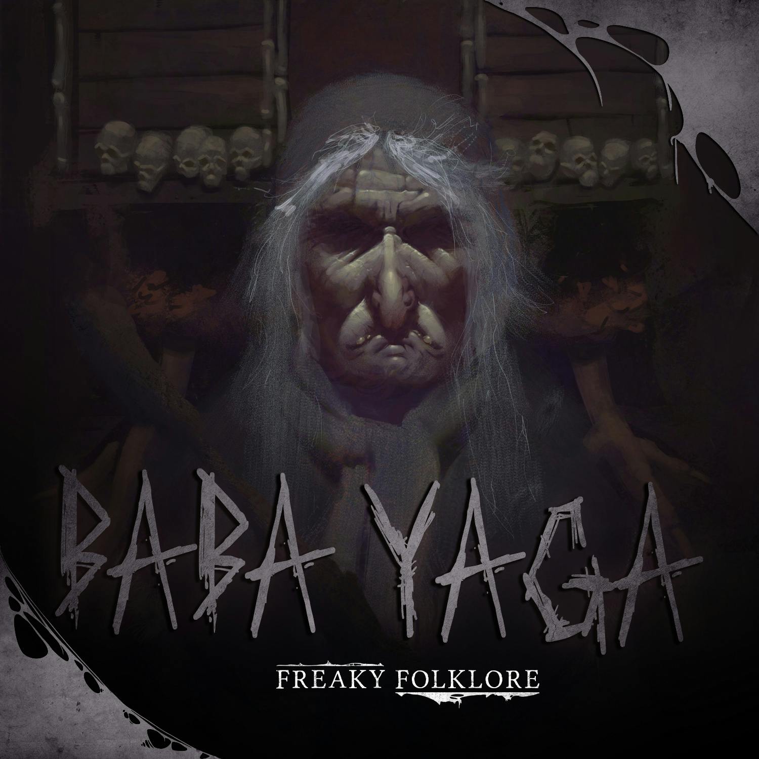 Baba Yaga - The Slavic Witch Wants to Eat Your Children