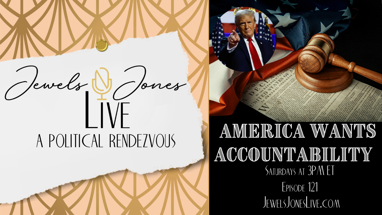 AMERICA WANTS ACCOUNTABILITY| A Political Rendezvous - Ep. 121 episode artwork