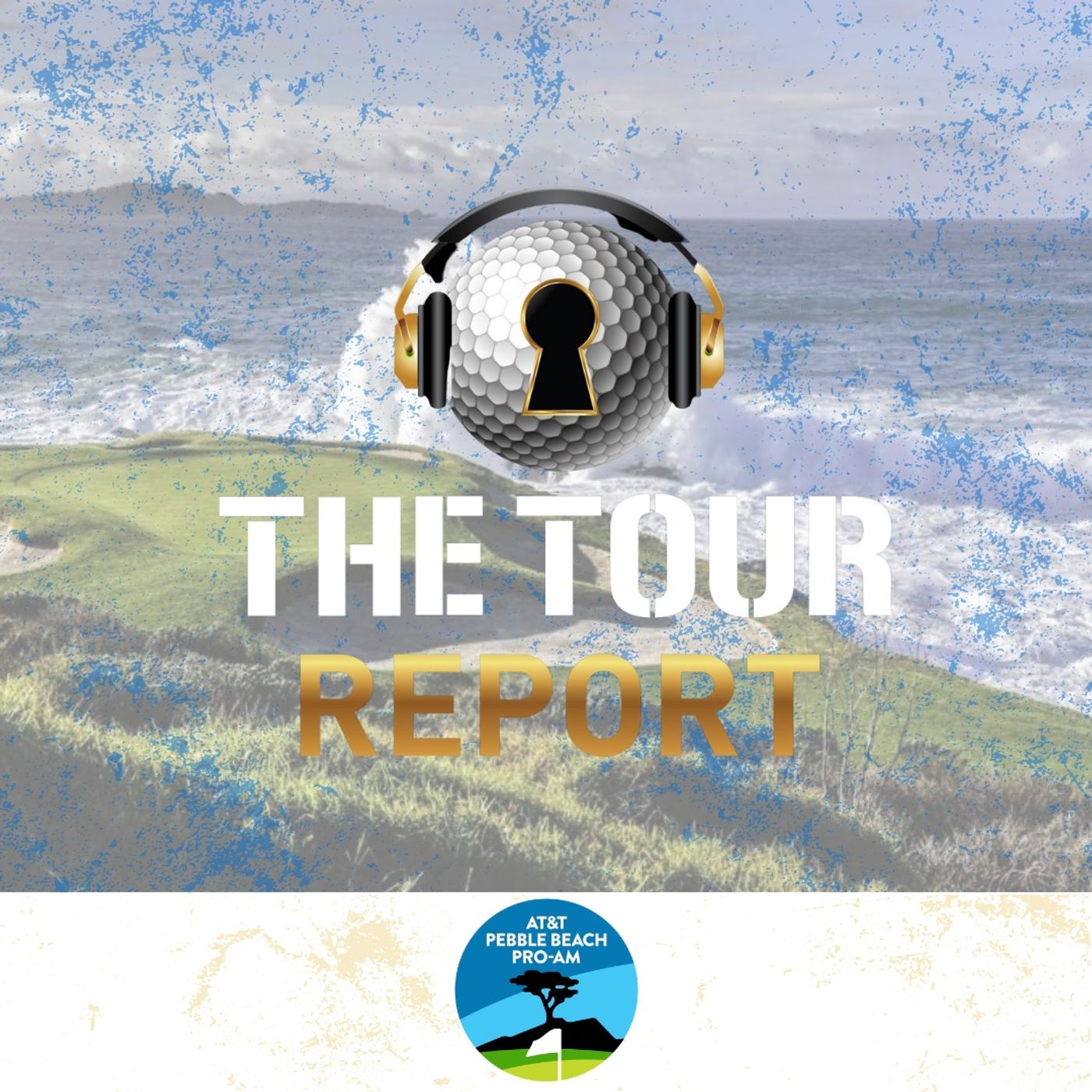 The Tour Report | AT&T Pebble Beach Pro-Am | Tournament Preview & Top Picks episode artwork