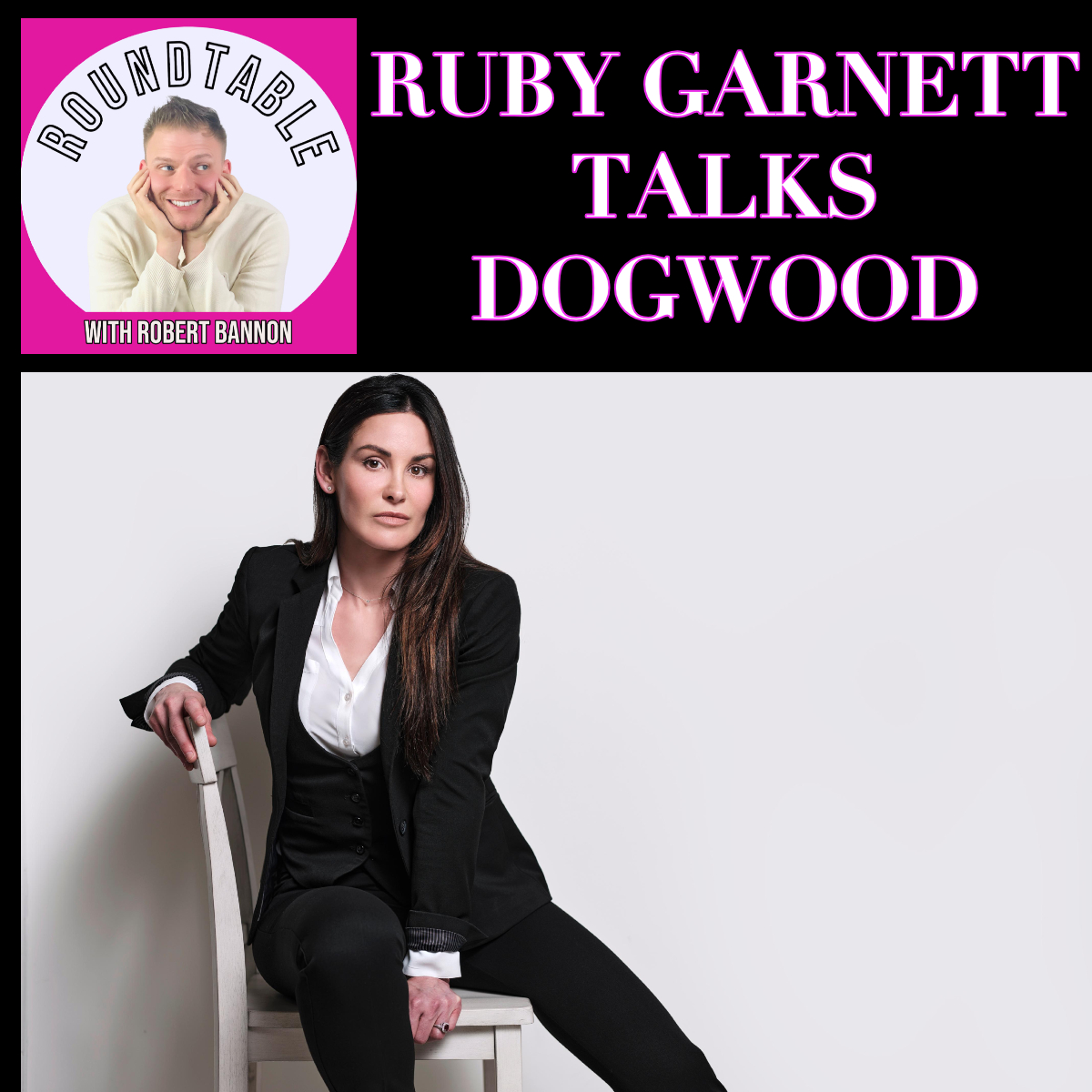 Ruby Garnet Brings the Wild West to The Roundtable With “Dogwood” episode artwork