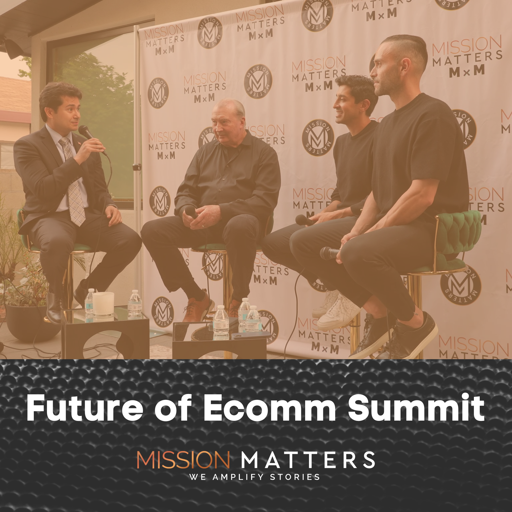 Mission Matters Future of Ecomm and Product Growth Summit