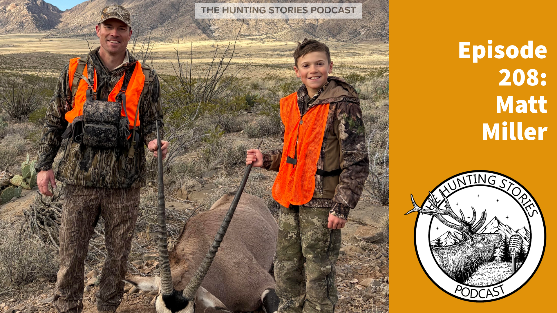 Ep 208 The Hunting Stories Podcast: Matt Miller episode artwork