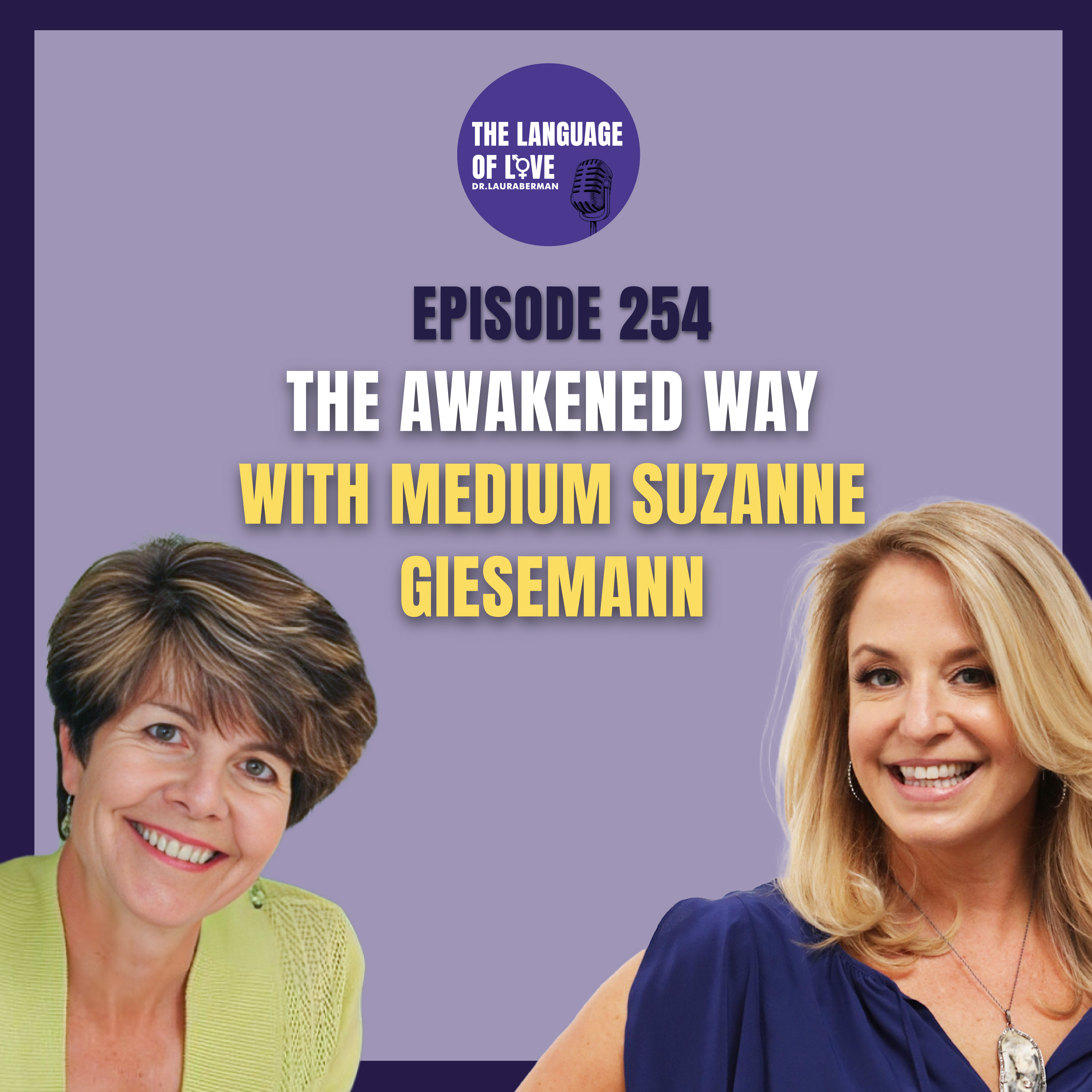 The Awakened Way with Medium Suzanne Giesemann episode artwork