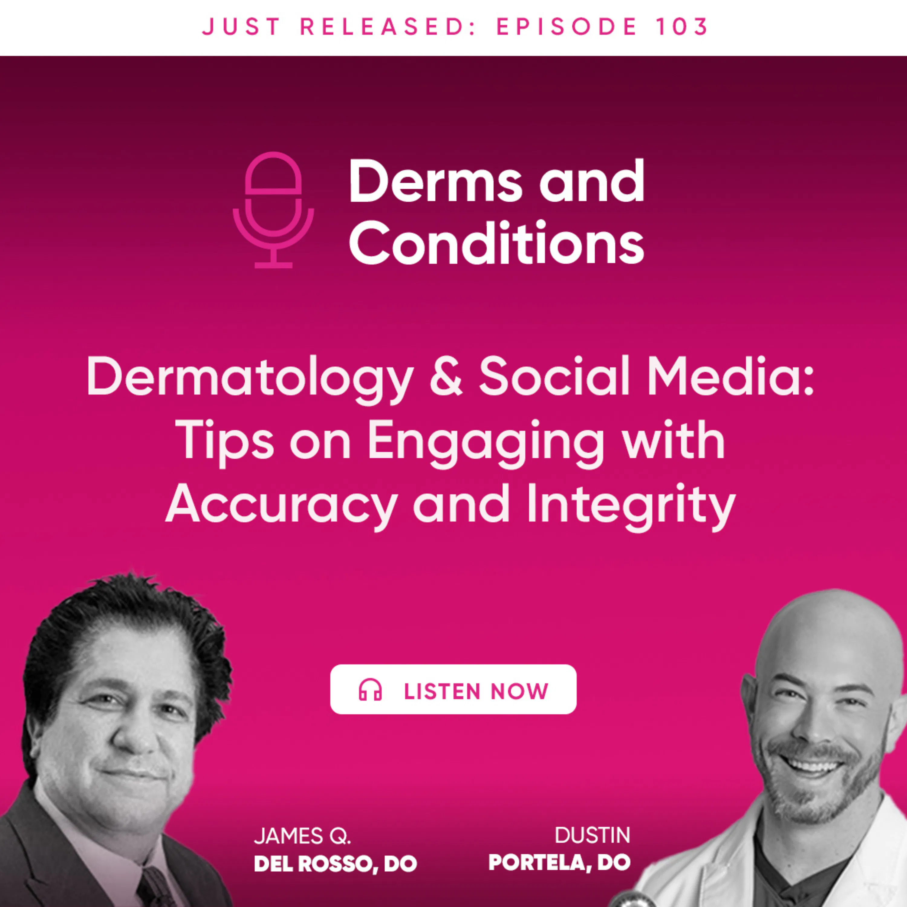 Dermatology & Social Media: Tips on Engaging with Accuracy and Integrity