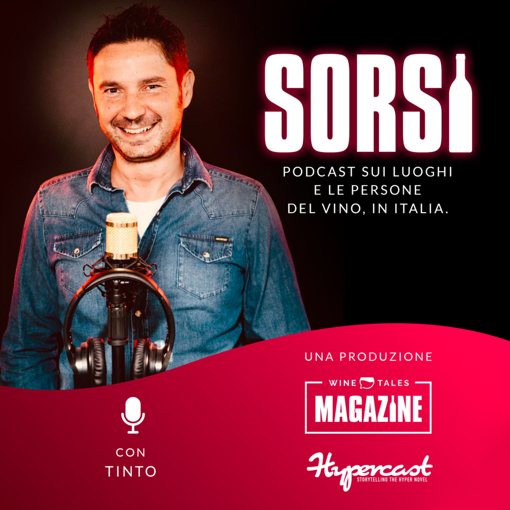 Sorsi. Podcast sui luoghi e le persone del vino in Italia