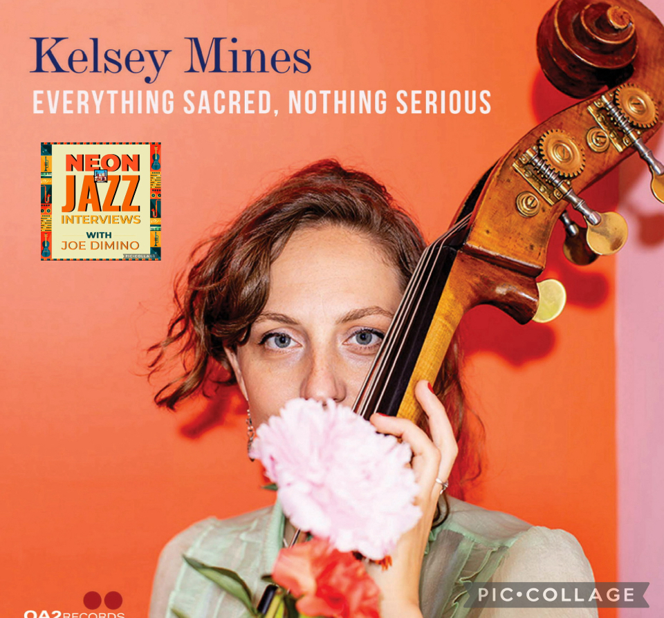 Brooklyn Jazz Bassist Kelsey Mines on New Albums & Creative Freedom