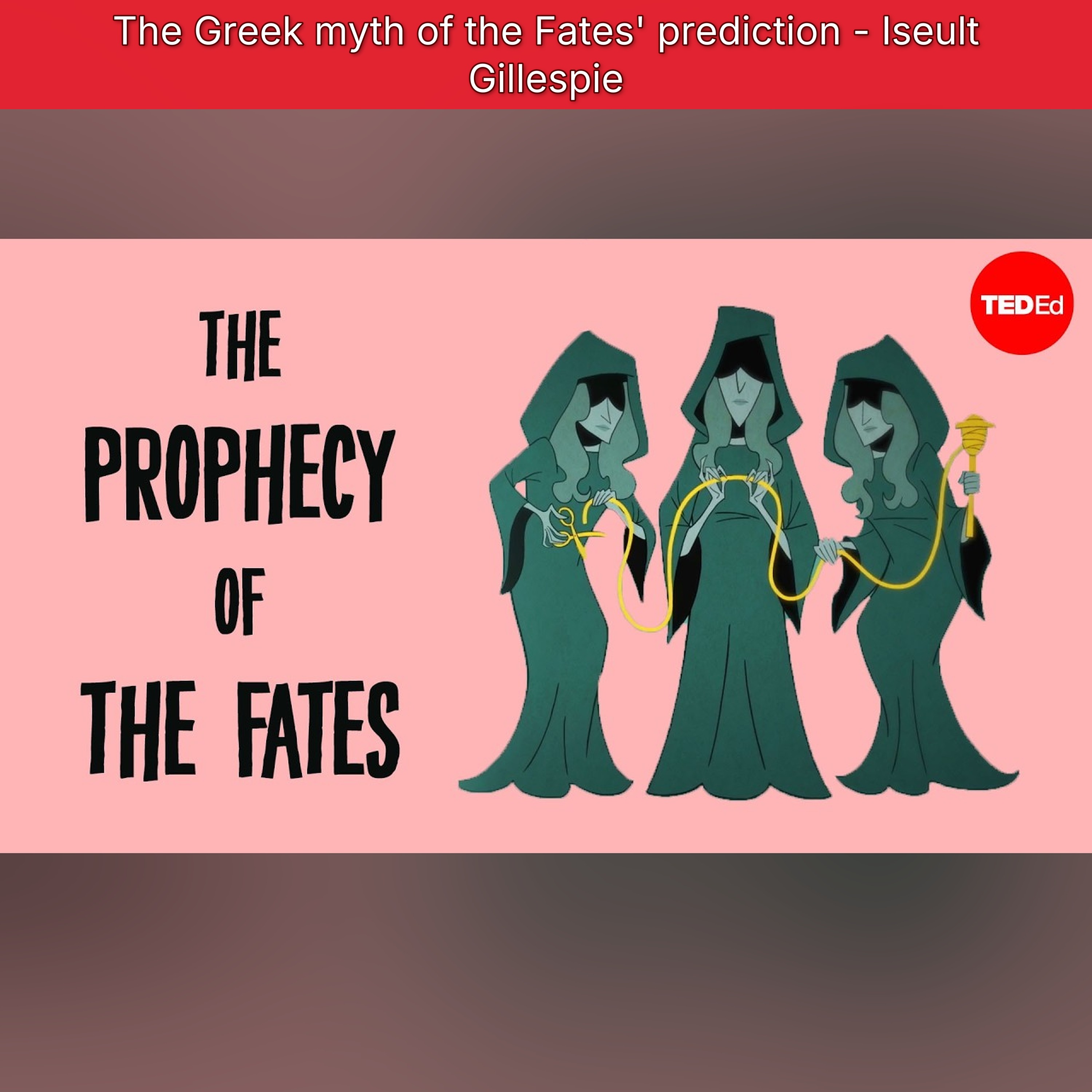 The Greek myth of the Fates' prediction - Iseult Gillespie episode artwork