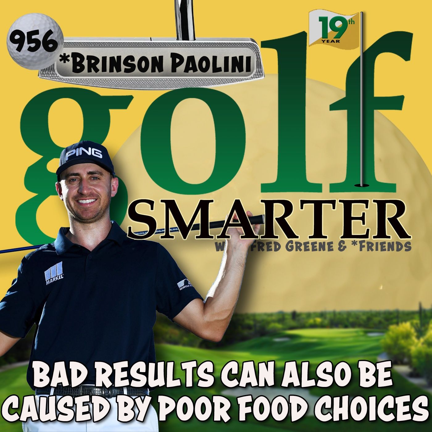 Bad Results On The Course Can Also Be The Result of Poor Food Choices episode artwork