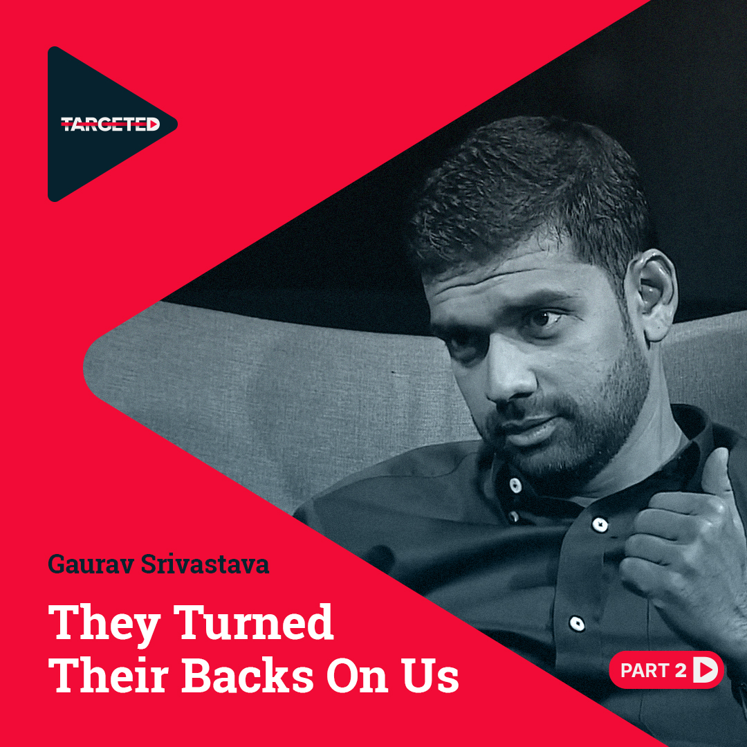 Gaurav Srivastava - The Businessman Brought Down By Disinformation (Pt. 2)