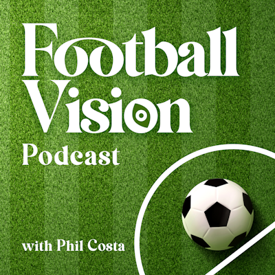 Football Vision Podcast