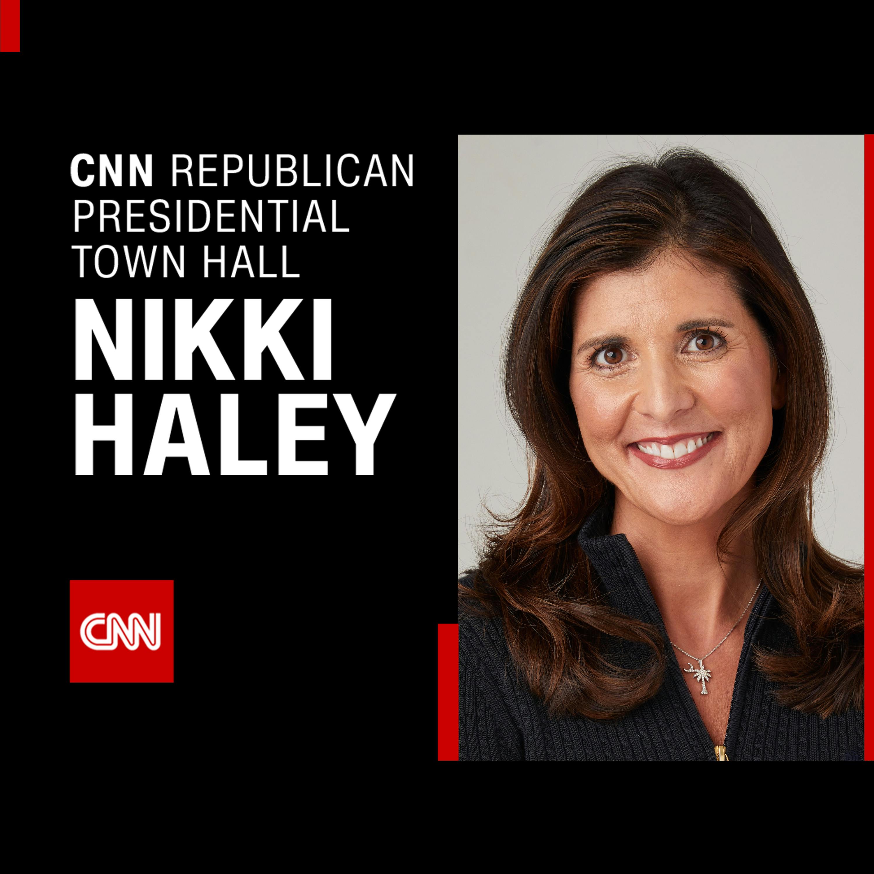Republican Presidential Town Hall with Nikki Haley