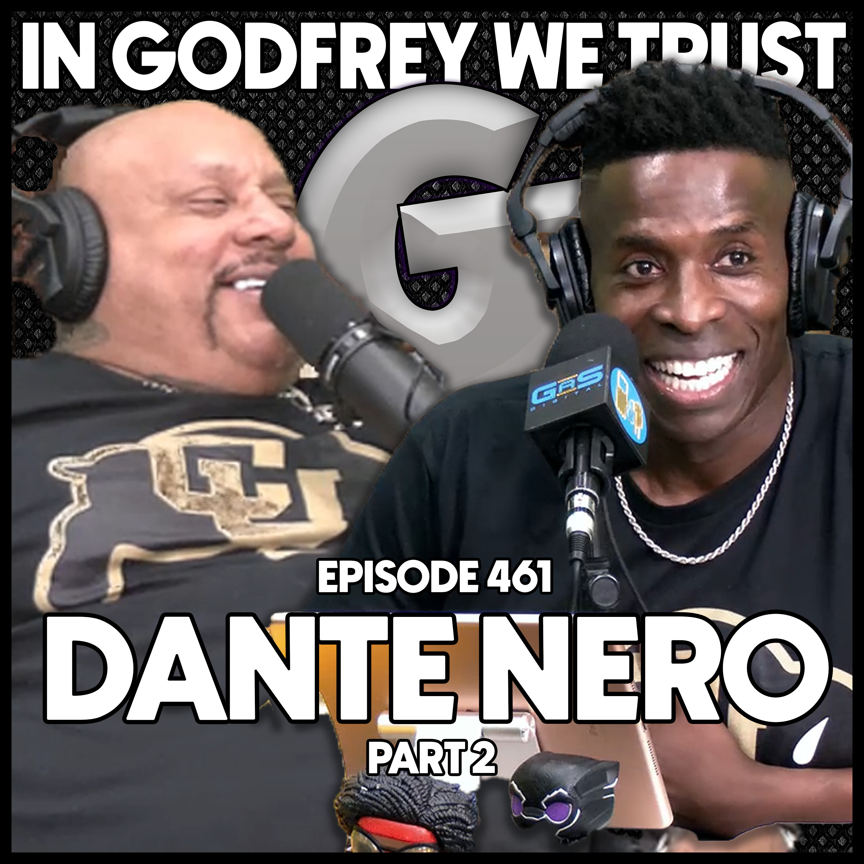 461. Dante Nero (PART 2) | Being a "Protector" episode artwork