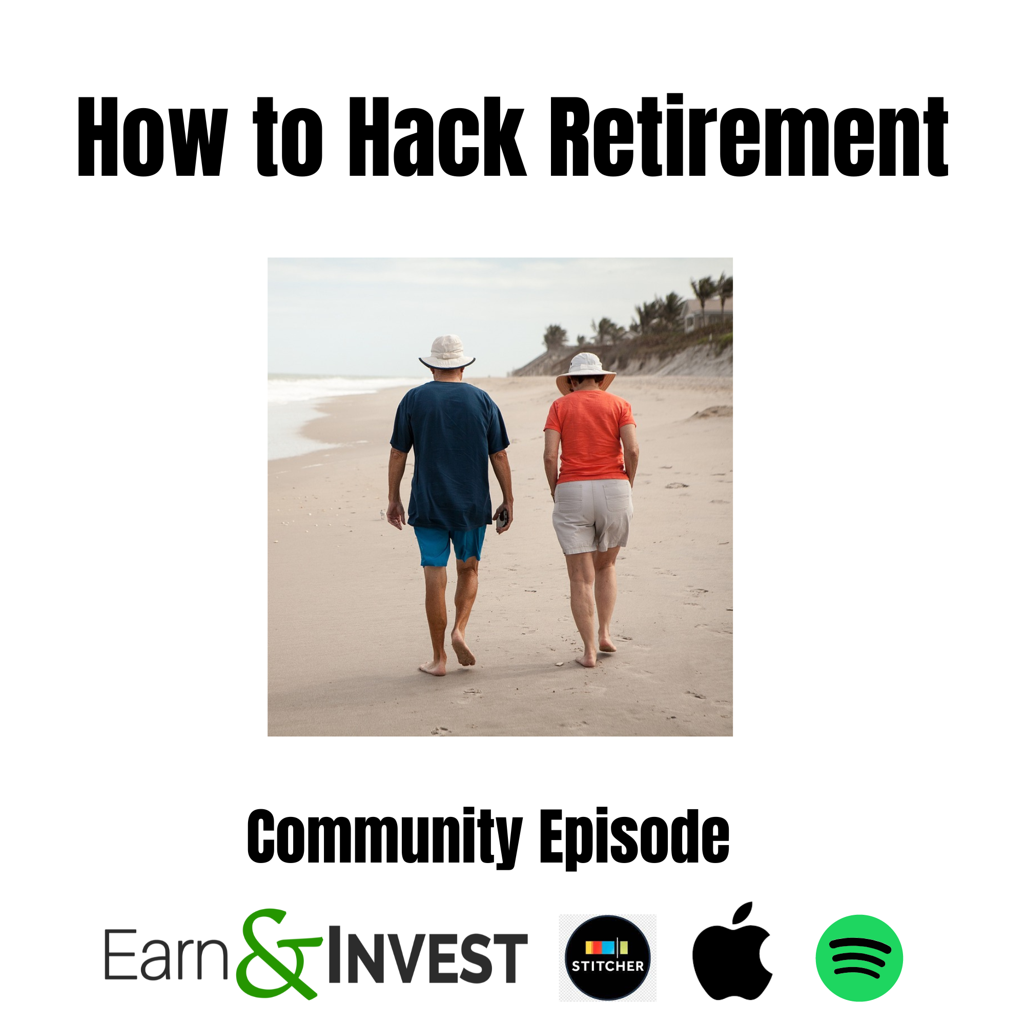 How to Hack Retirement w/ Joe Saul-Sehy and John Neidecker