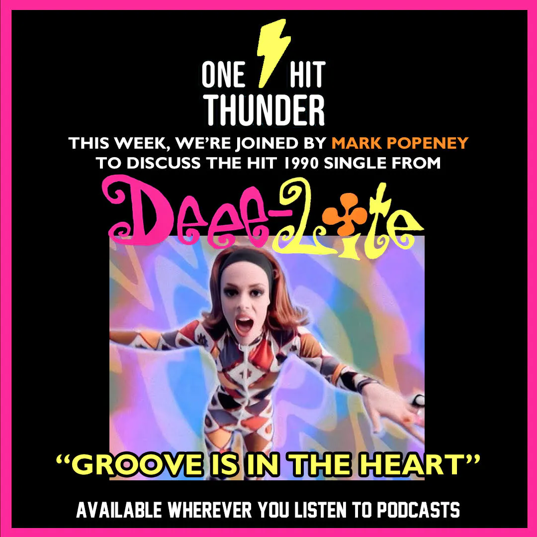 “Groove Is In the Heart” by Deee-Lite (f/ Mark Popeney) “Groove Is In the Heart” by Deee-Lite (f/ Mark Popeney)