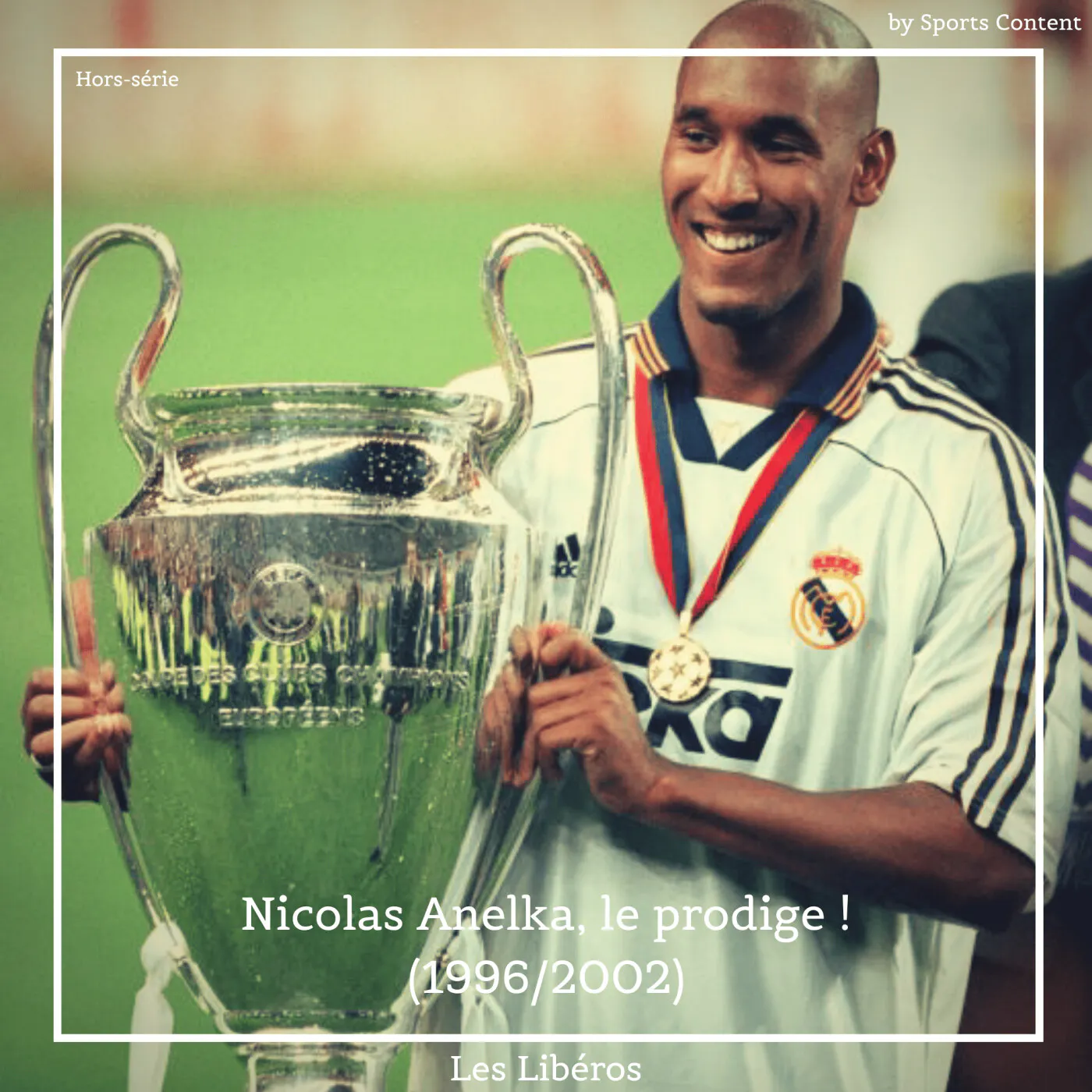Hors-série : Nicolas Anelka, le prodige ! (1996/2002)