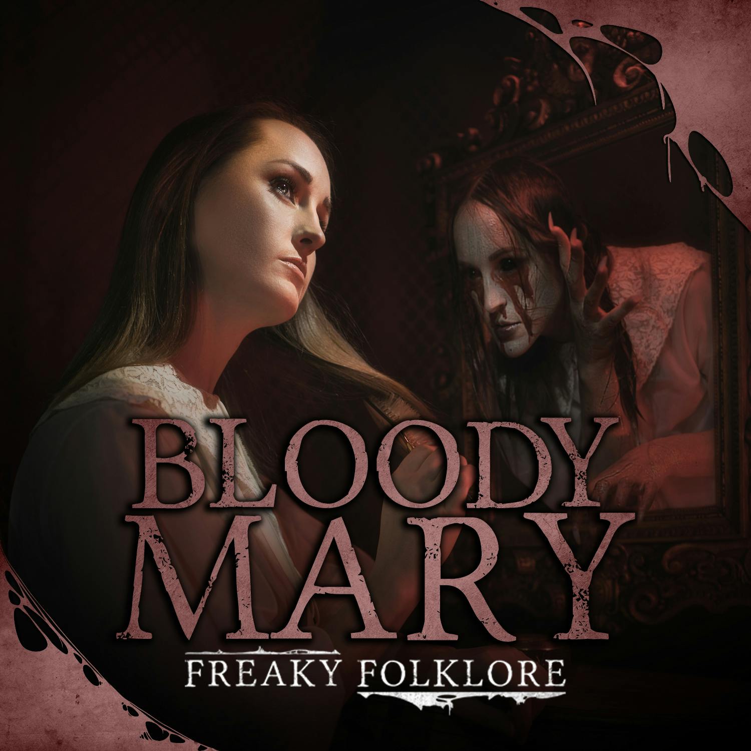 Bloody Mary - The Mirror Monster