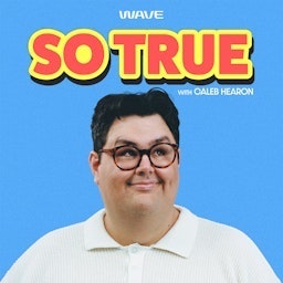 So True with Caleb Hearon Artwork